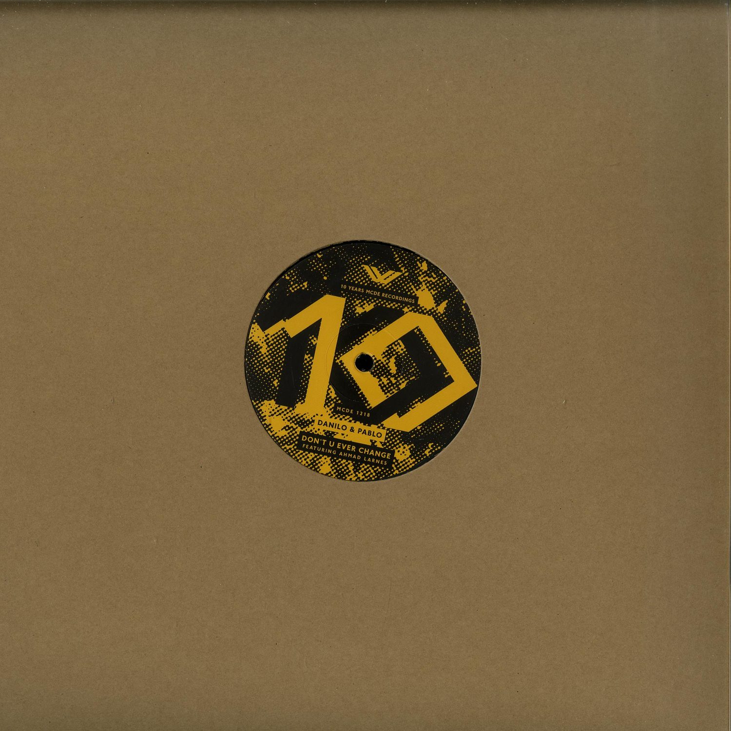 Danilo & Pablo - 10 YEARS MCDE RECORDINGS 