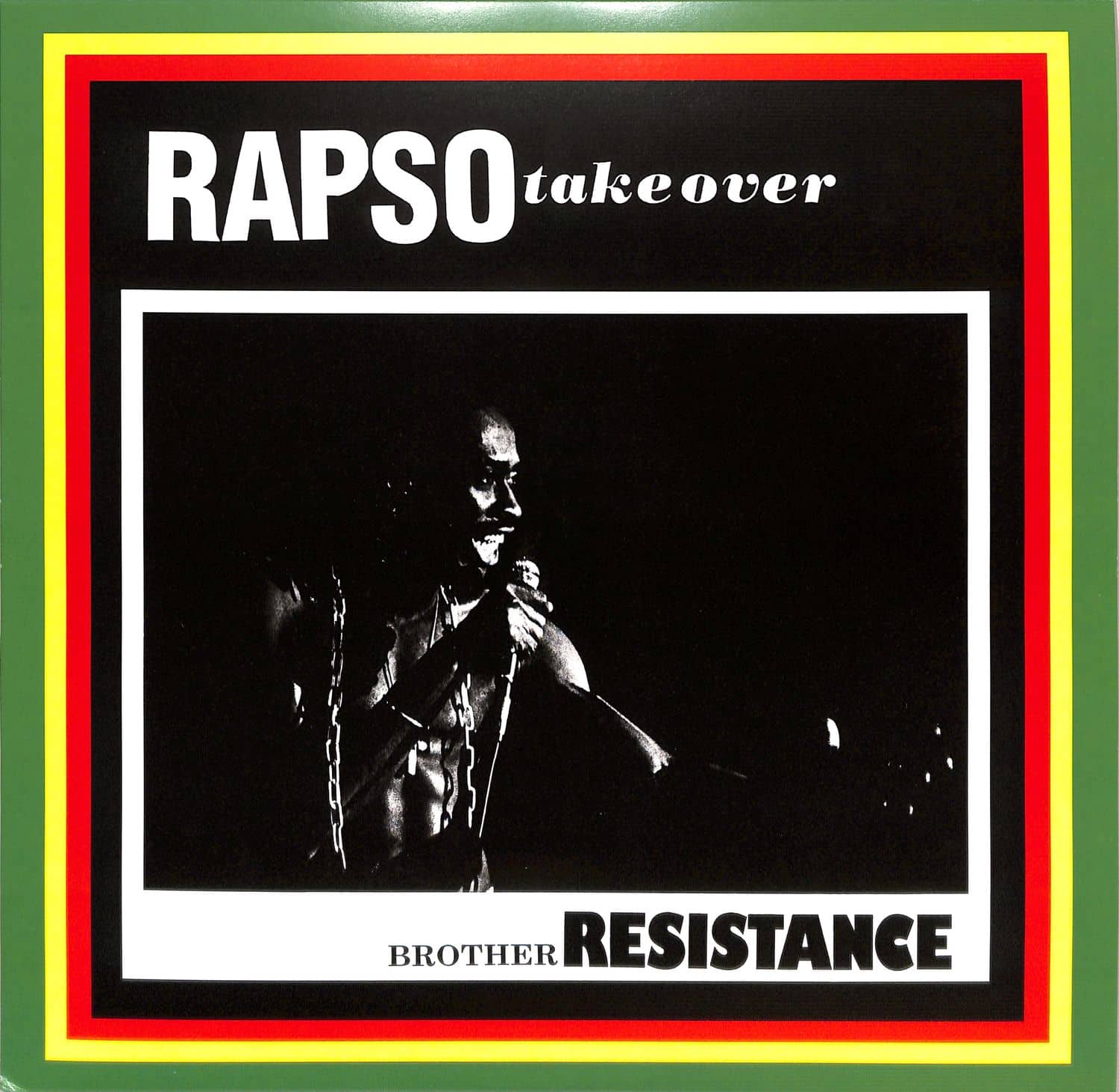 Brother Resistance - RAPSO TAKE OVER 