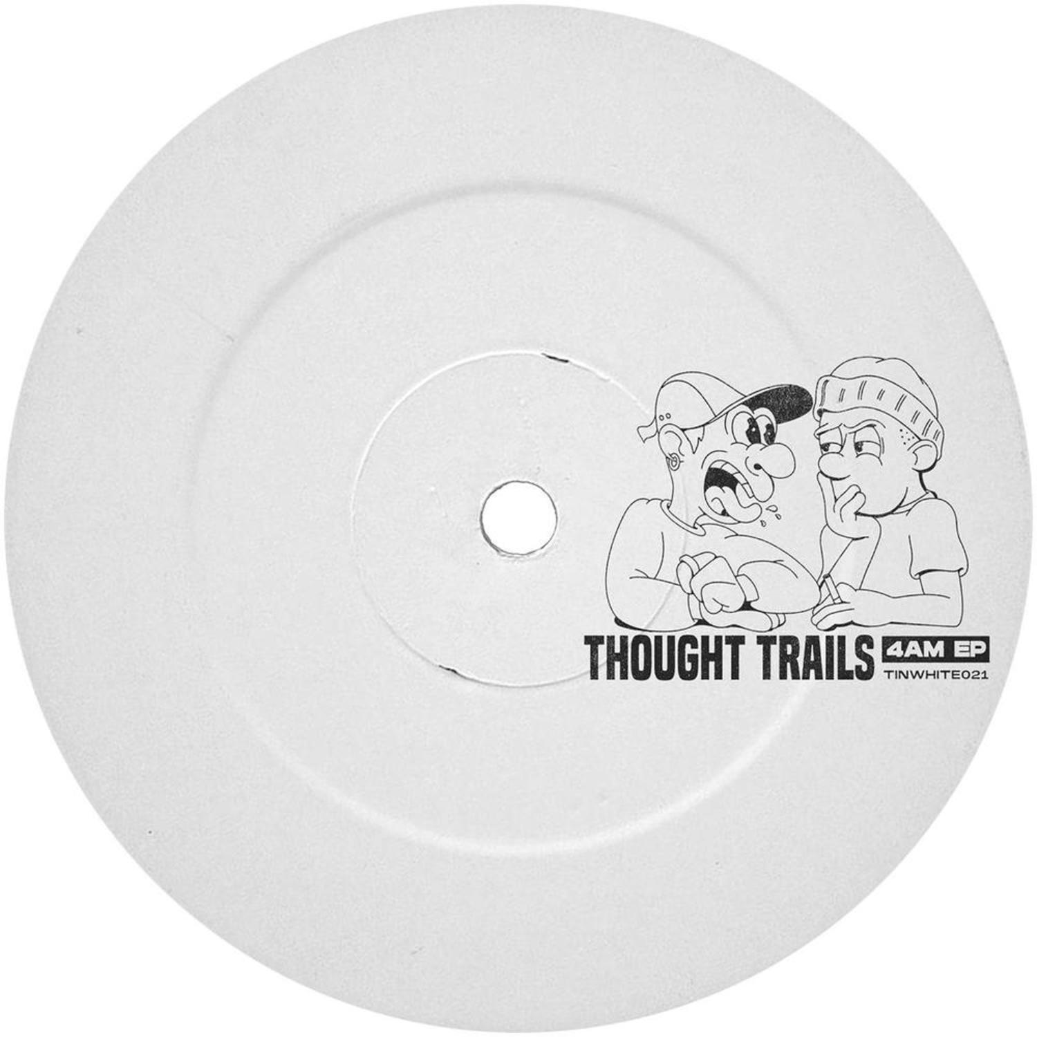 Thought Trails - 4AM EP