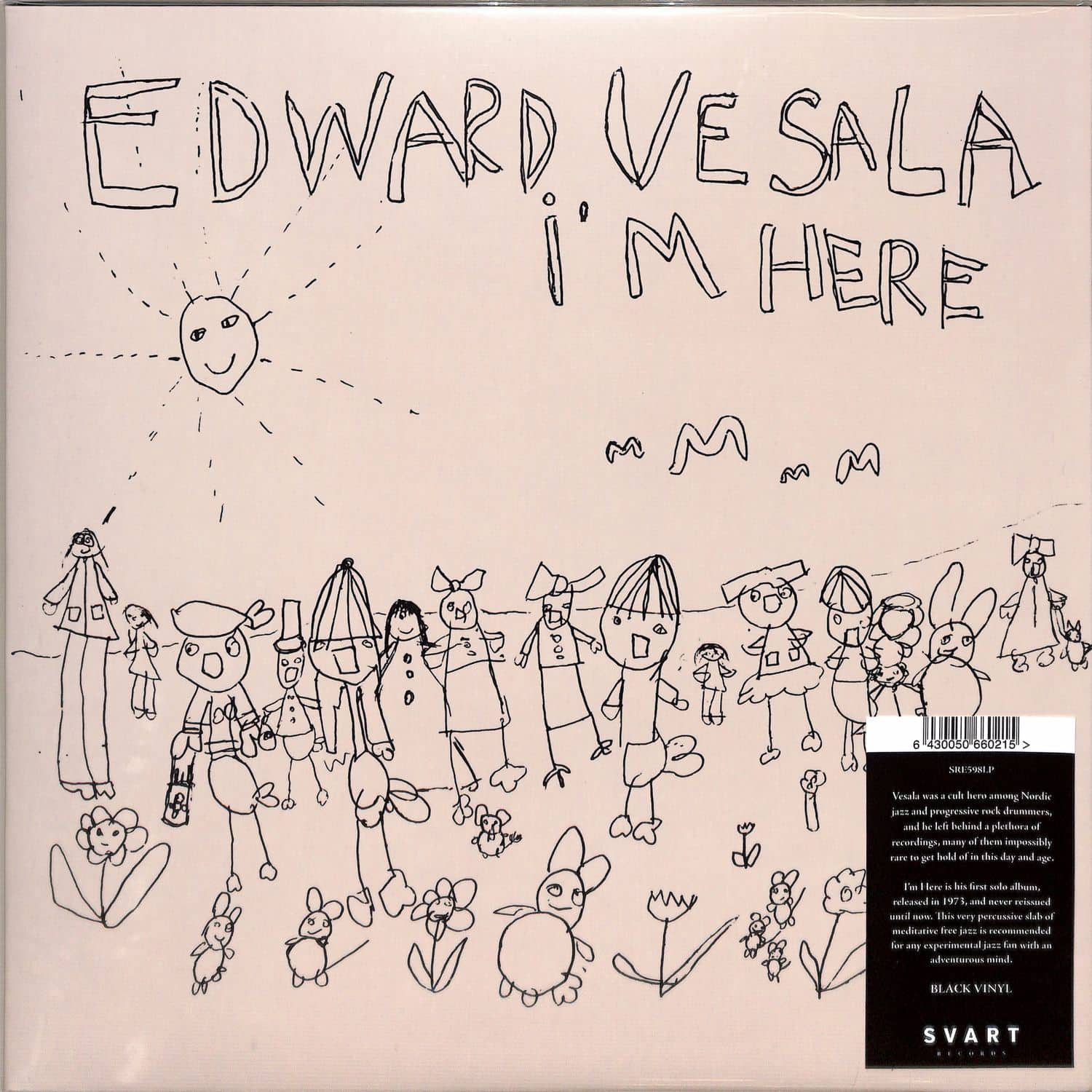 Edward Vesala - I M HERE 