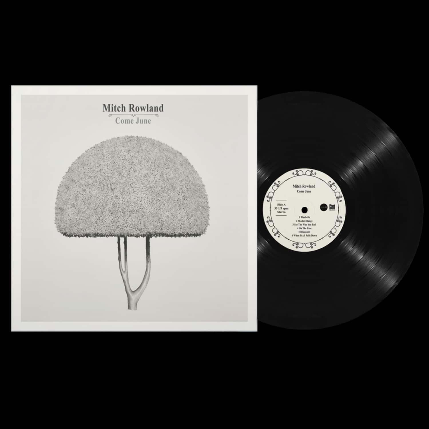 Mitch Rowland - COME JUNE 