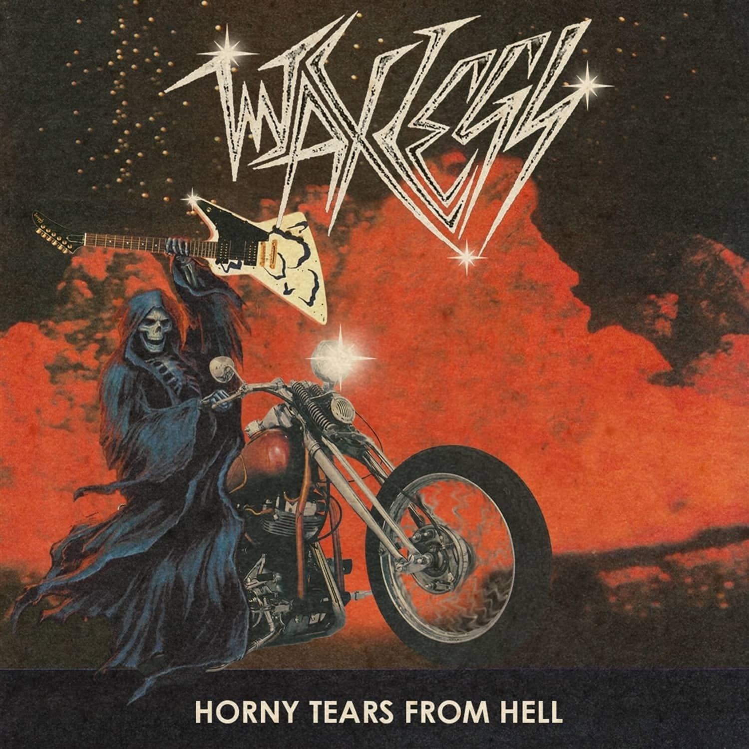 Wax Legs - HORNY TEARS FROM HELL 
