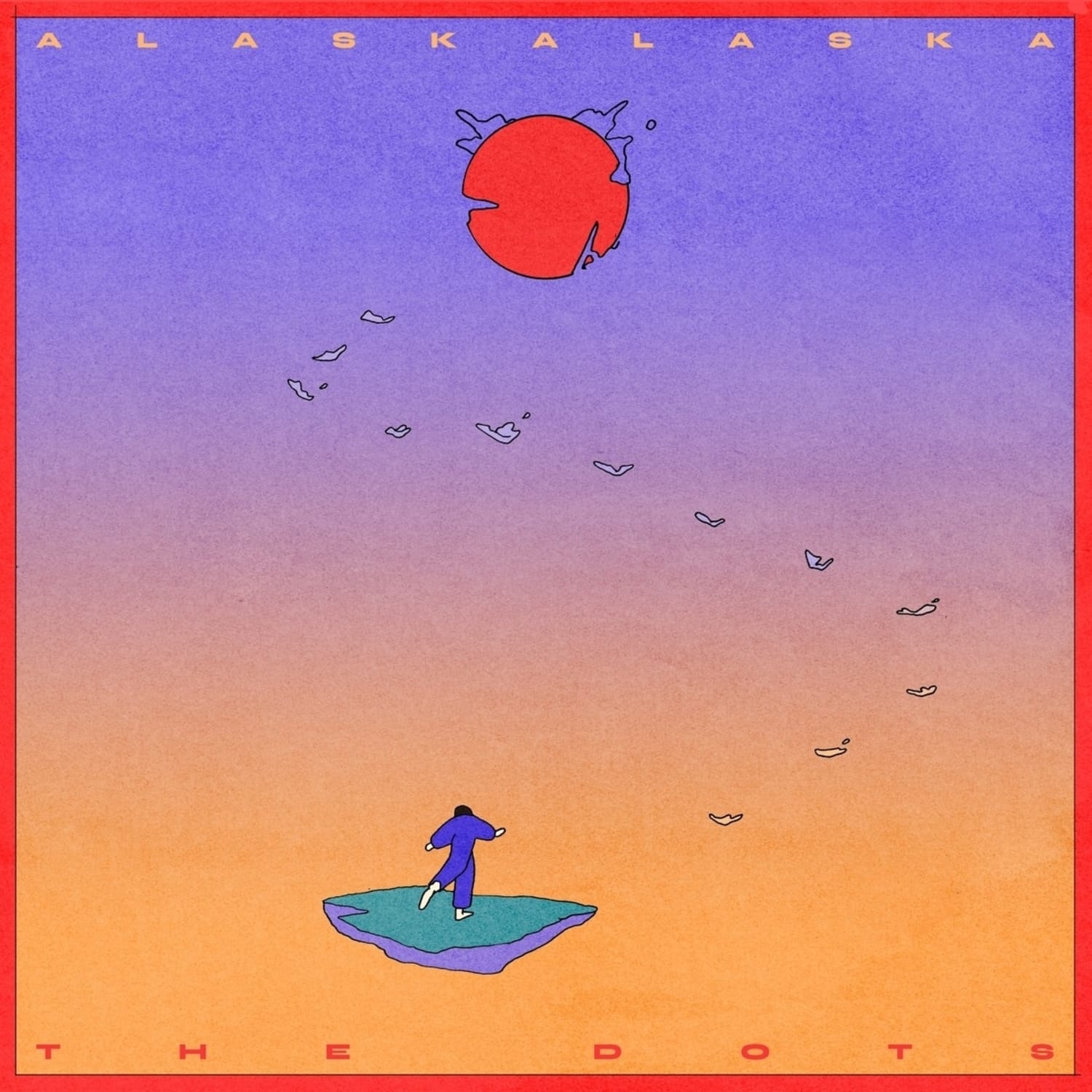 Alaskalaska - DOTS 