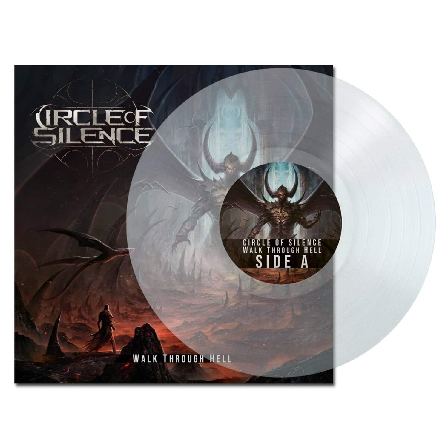 Circle Of Silence - WALK THROUGH HELL 