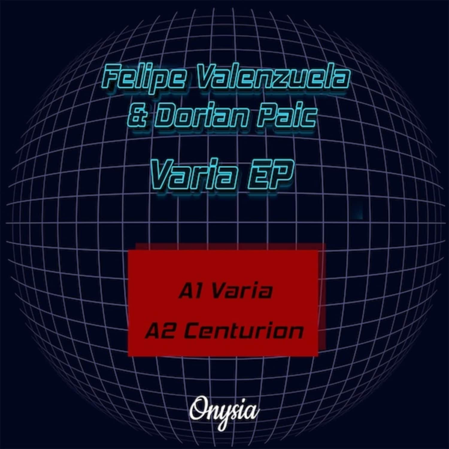 Dorian Paic, Felipe Valenzuela - VARIA EP