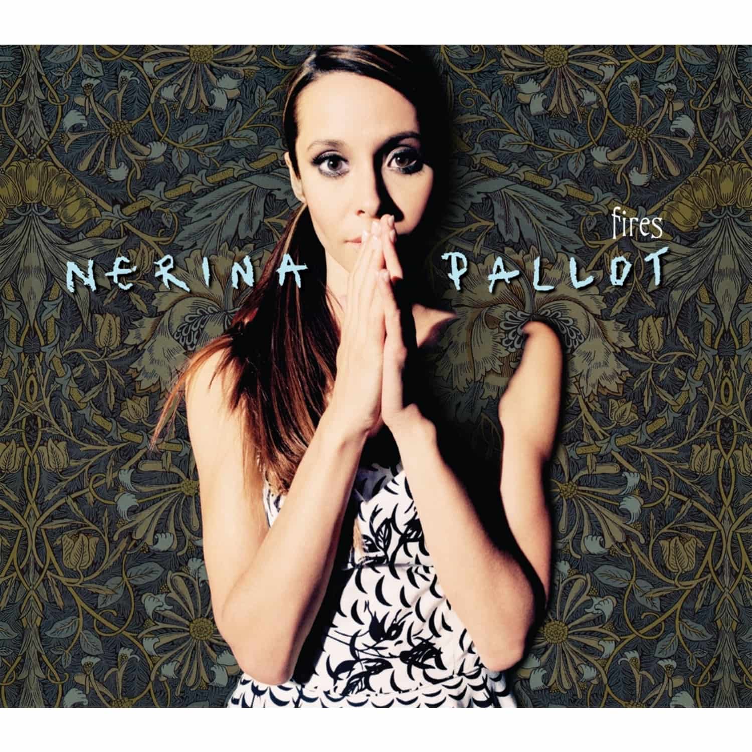 Nerina Pallot - FIRES 