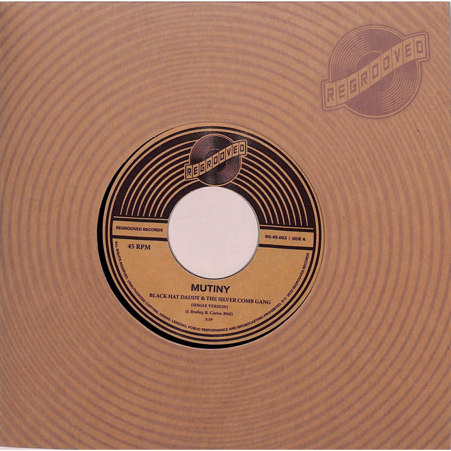 Mutiny - BLACK HAT DADDY & THE SILVER COMB GANG BW CHILD SUPPORT 
