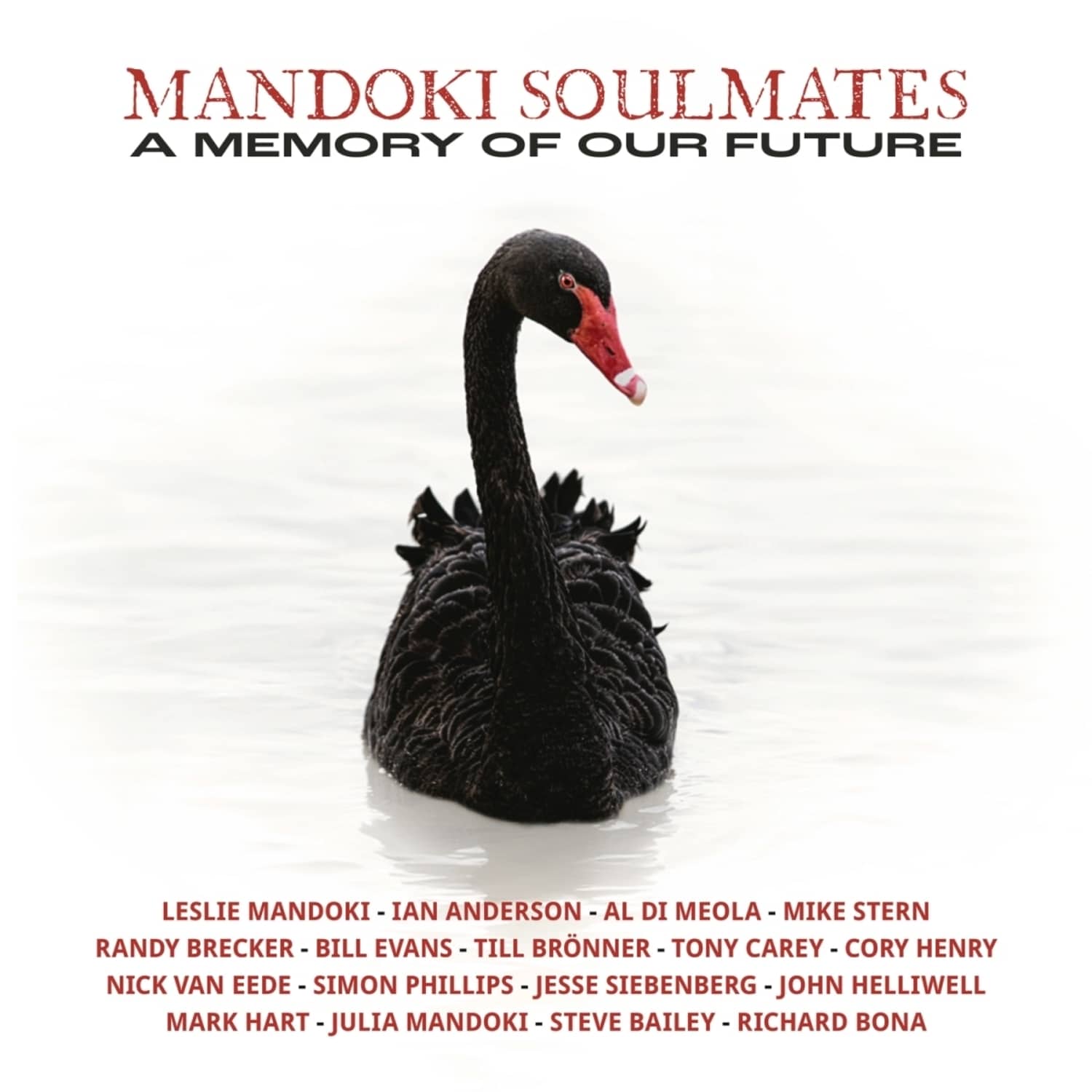 Mandoki Soulmates - A MEMORY OF OUR FUTURE 