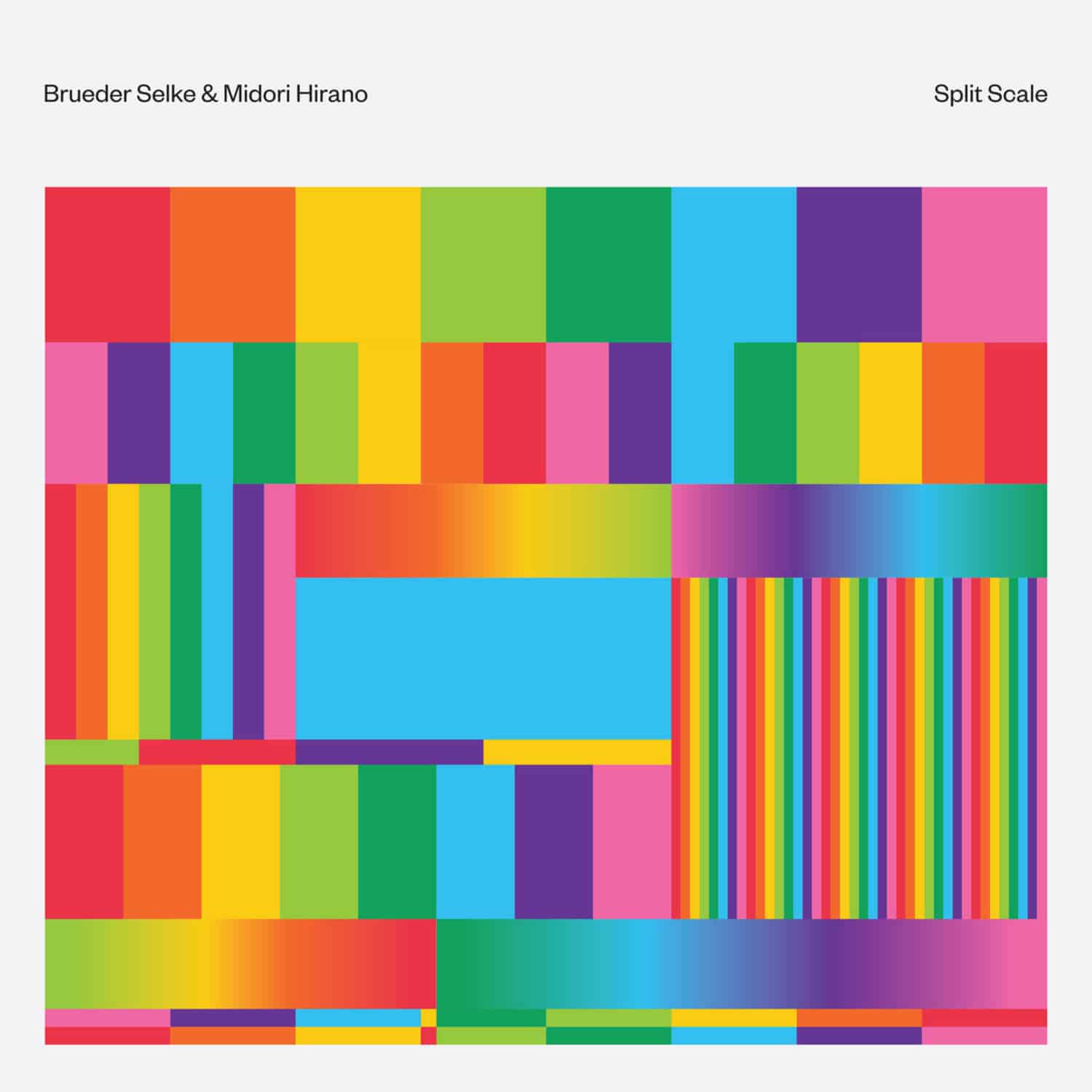 Brueder Selke & Midori Hirano - SPLIT SCALE 