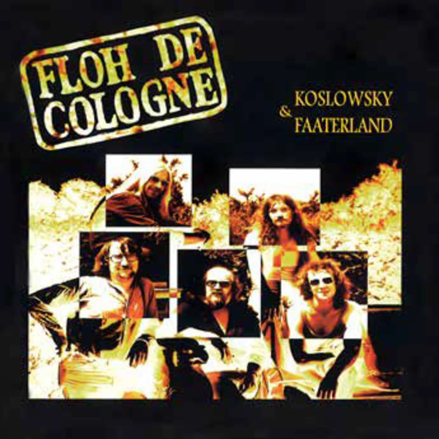 Floh de Cologne - KOSLOWSKY & FAATERLAND 