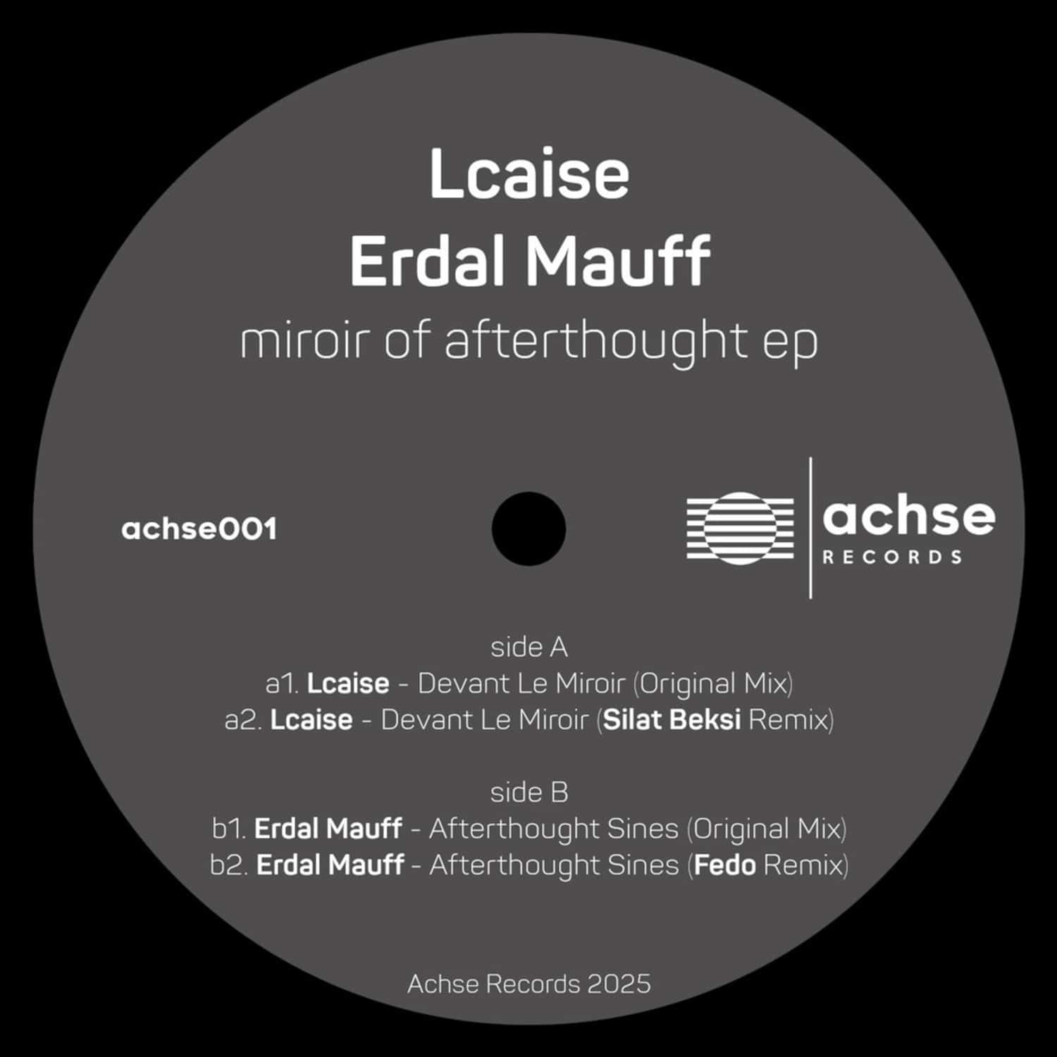 Lcaise / Erdal Mauff - MIROIR OF AFTERTHOUGHT EP