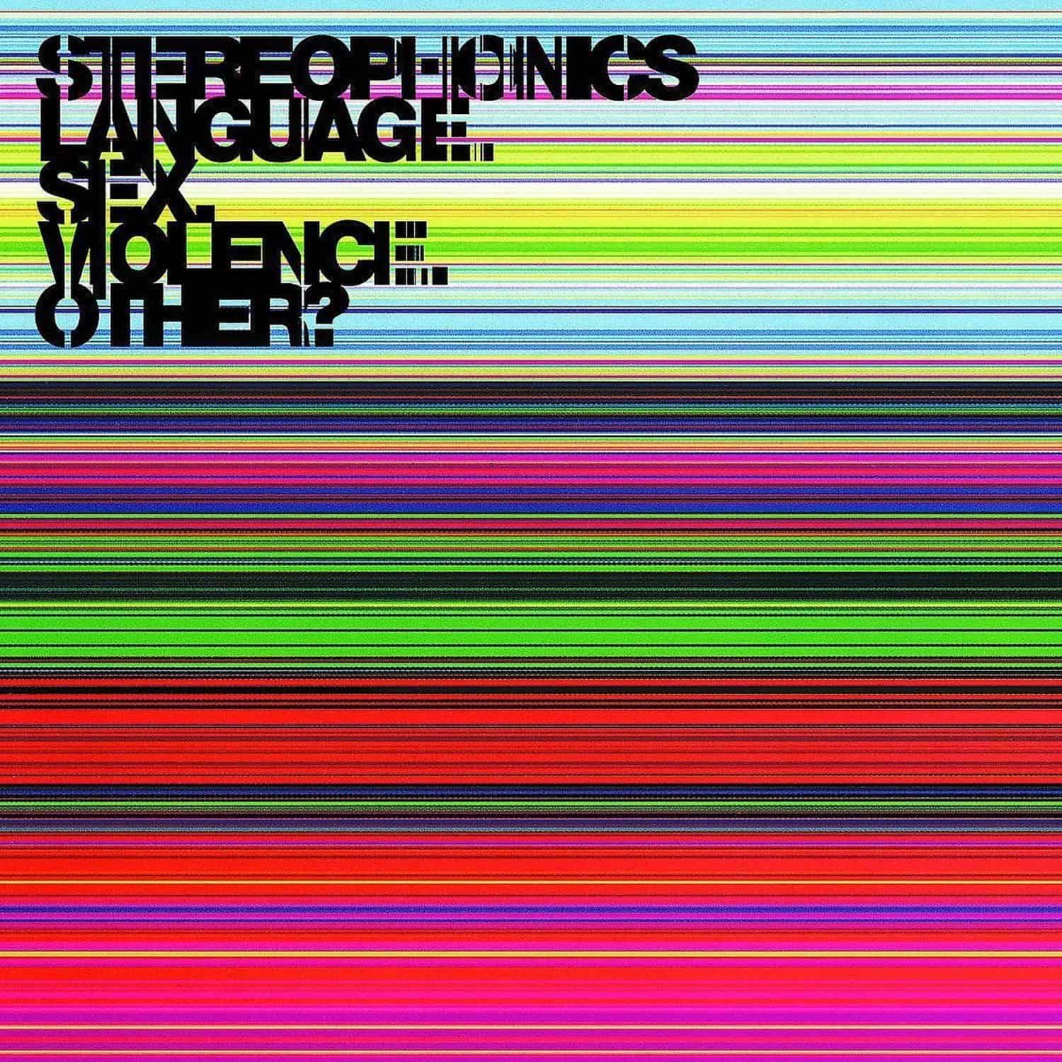 Stereophonics - LANGUAGE, SEX, VIOLENCE, OTHER? 