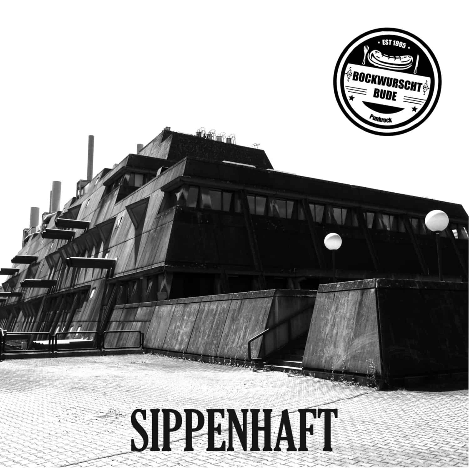 Die Bockwurschtbude - SIPPENHAFT 