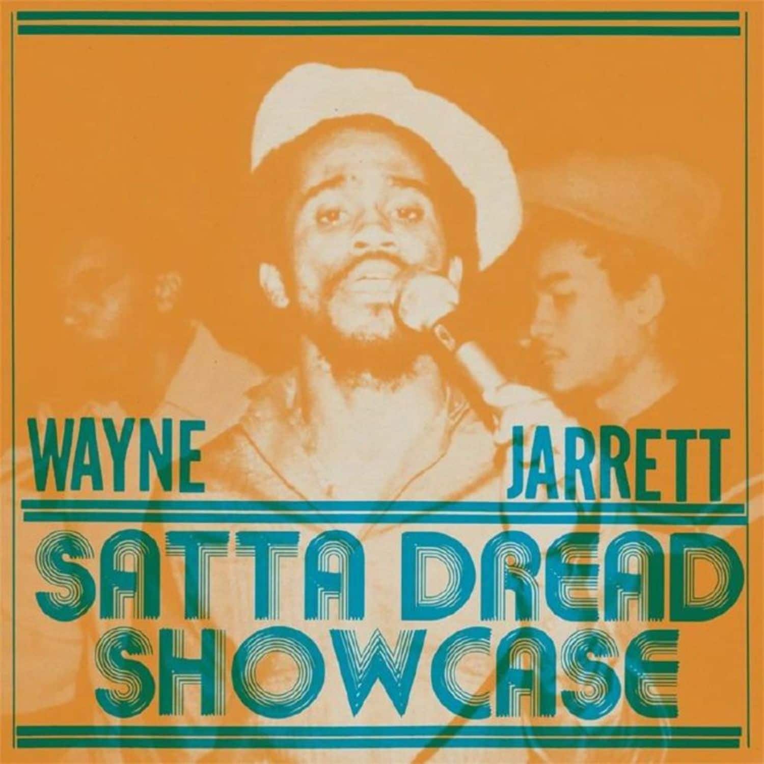 Wayne Jarrett - SATTA DREAD SHOWCASE 