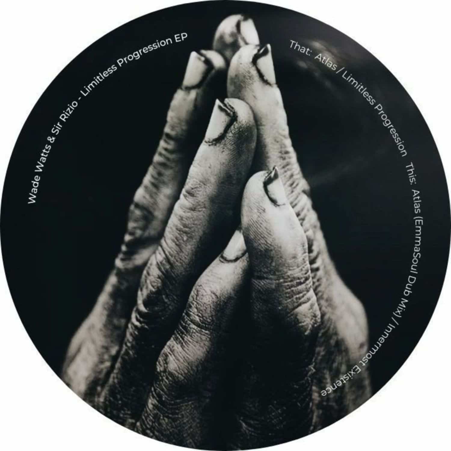 Wade Watts / Sir Rizio - LIMITLESS PROGRESSION EP 