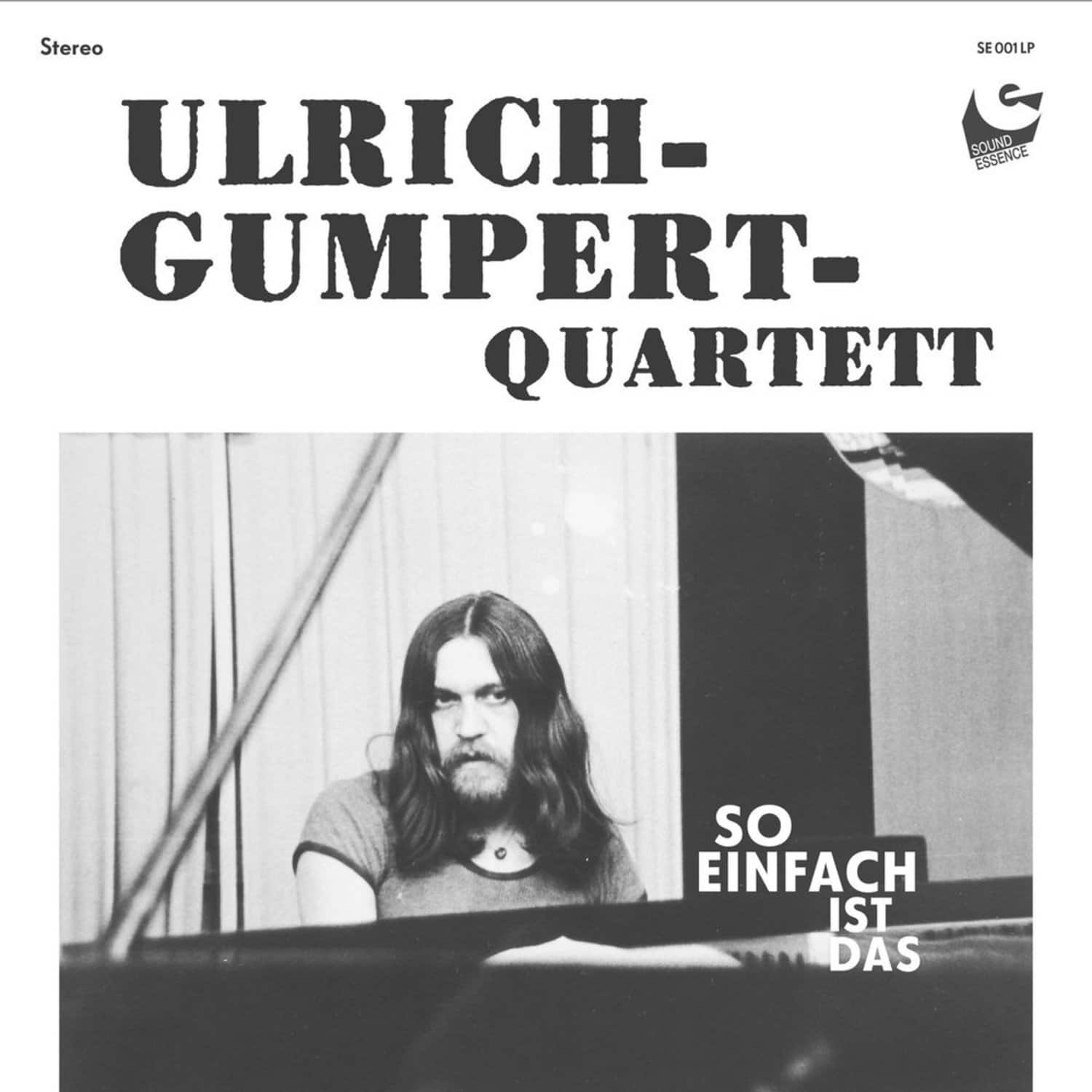 Ulrich Gumpert Quartett - SO EINFACH IST DAS