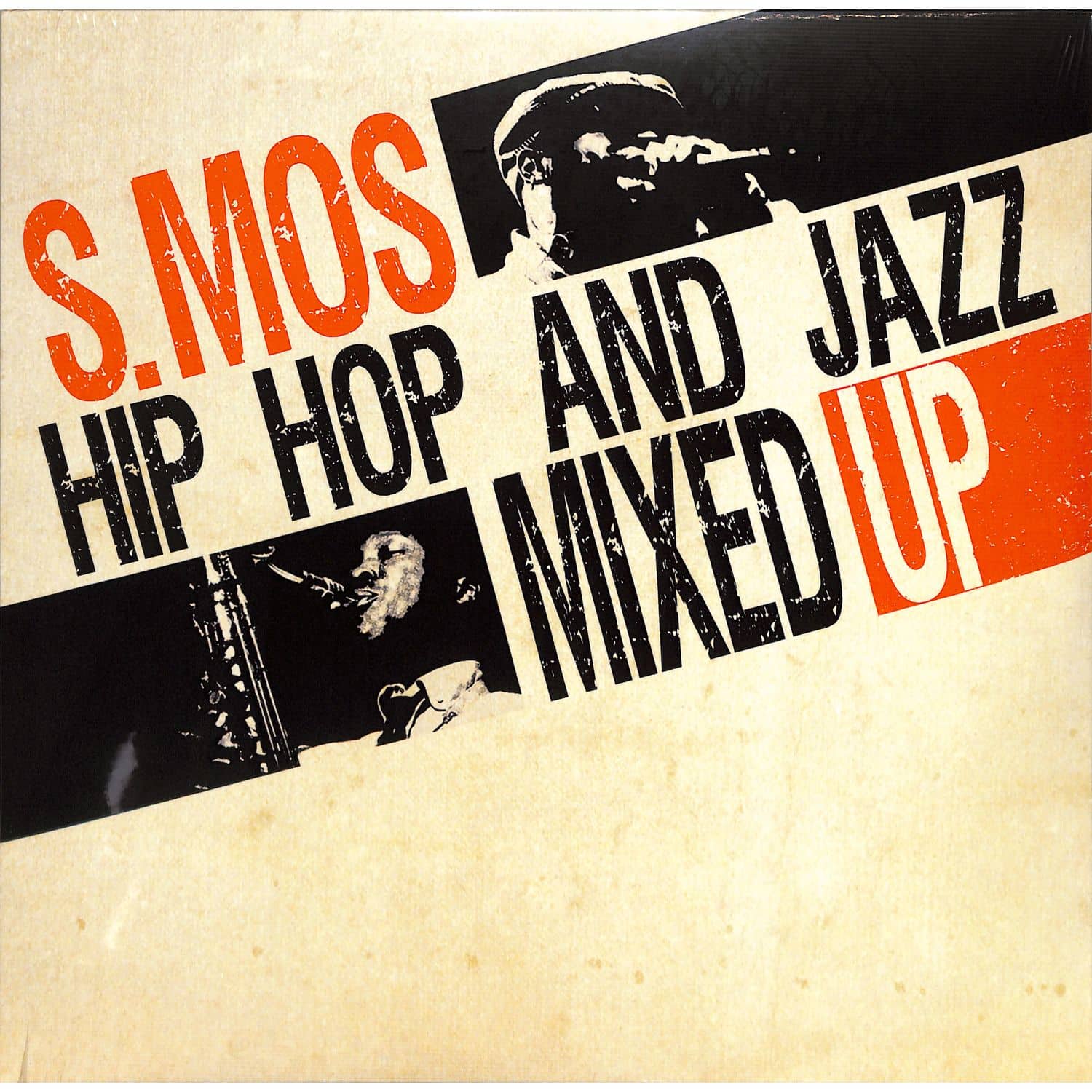 S.MOS - HIP HOP AND JAZZ MIXED UP VOL. 1 