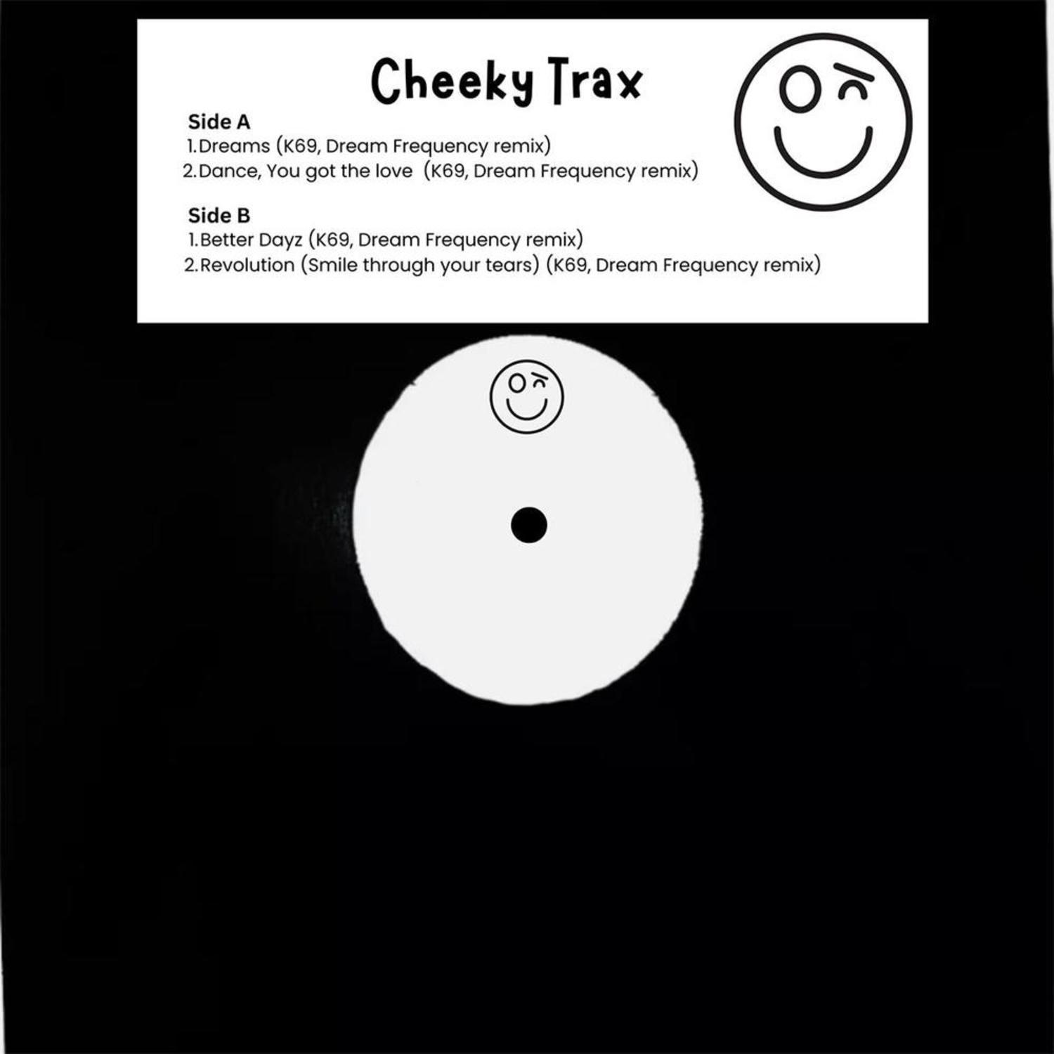 K69 & Dream Frequency - CHEEKY TRAX