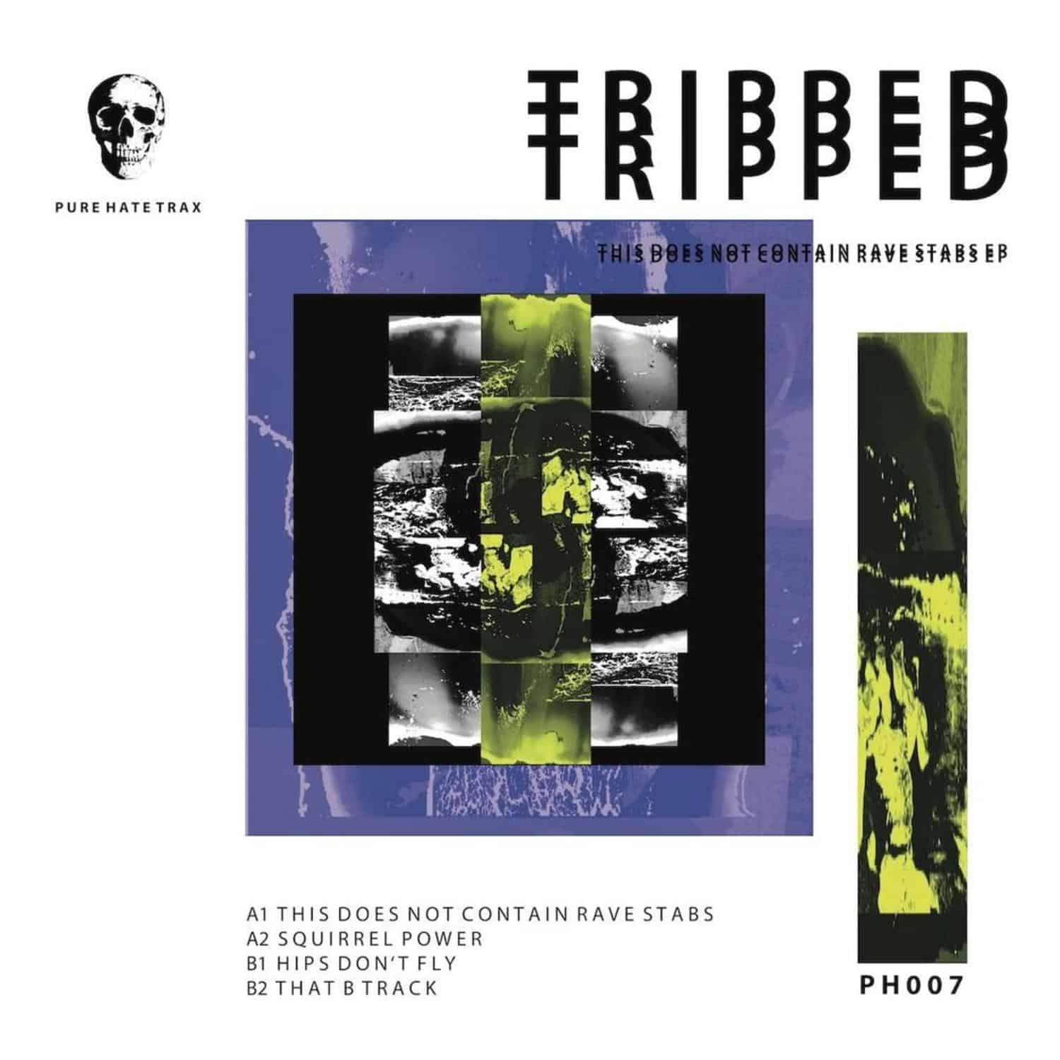 Tripped - THIS DOES NOT CONTAIN RAVE STABS EP
