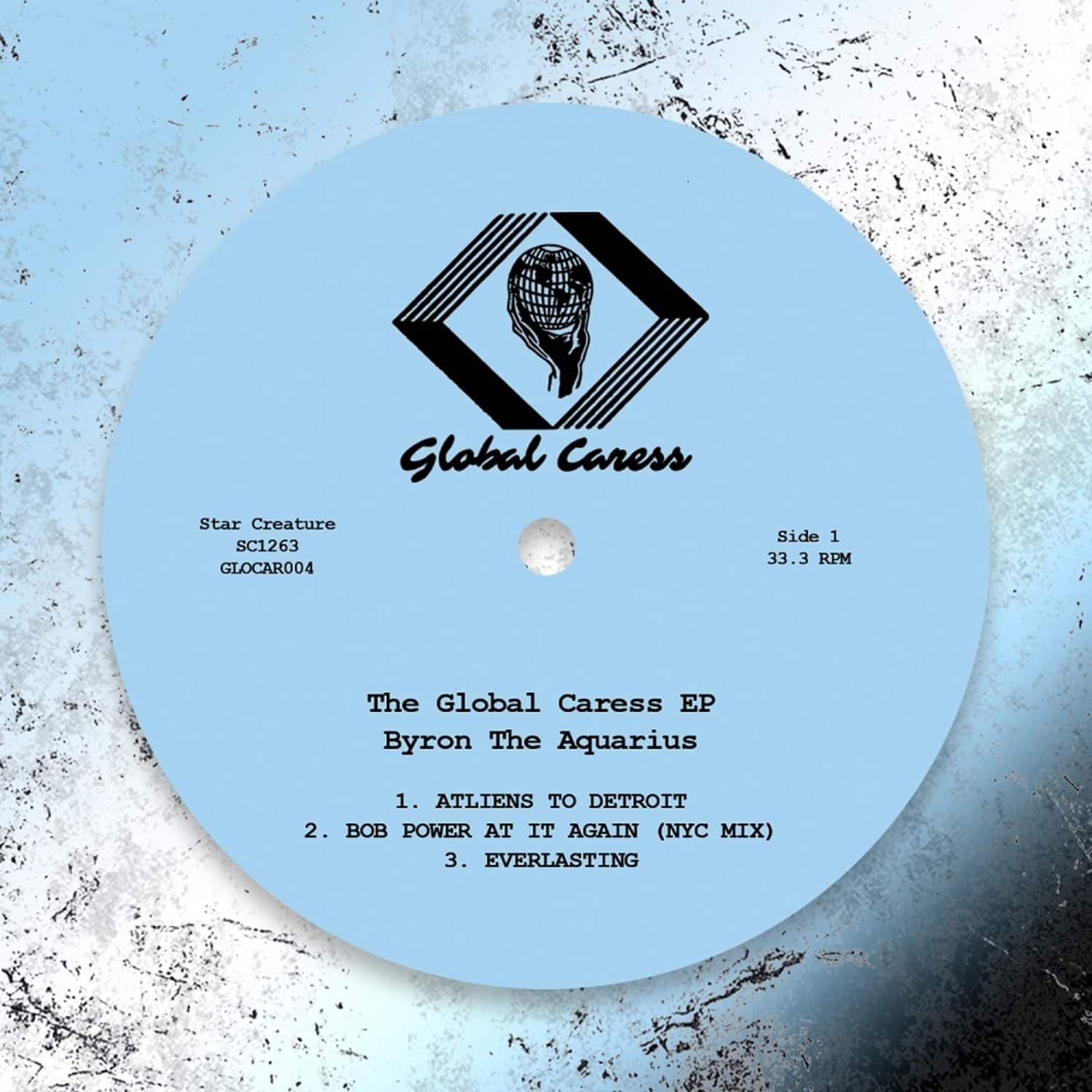Byron The Aquarius - GLOBAL CARESS #4