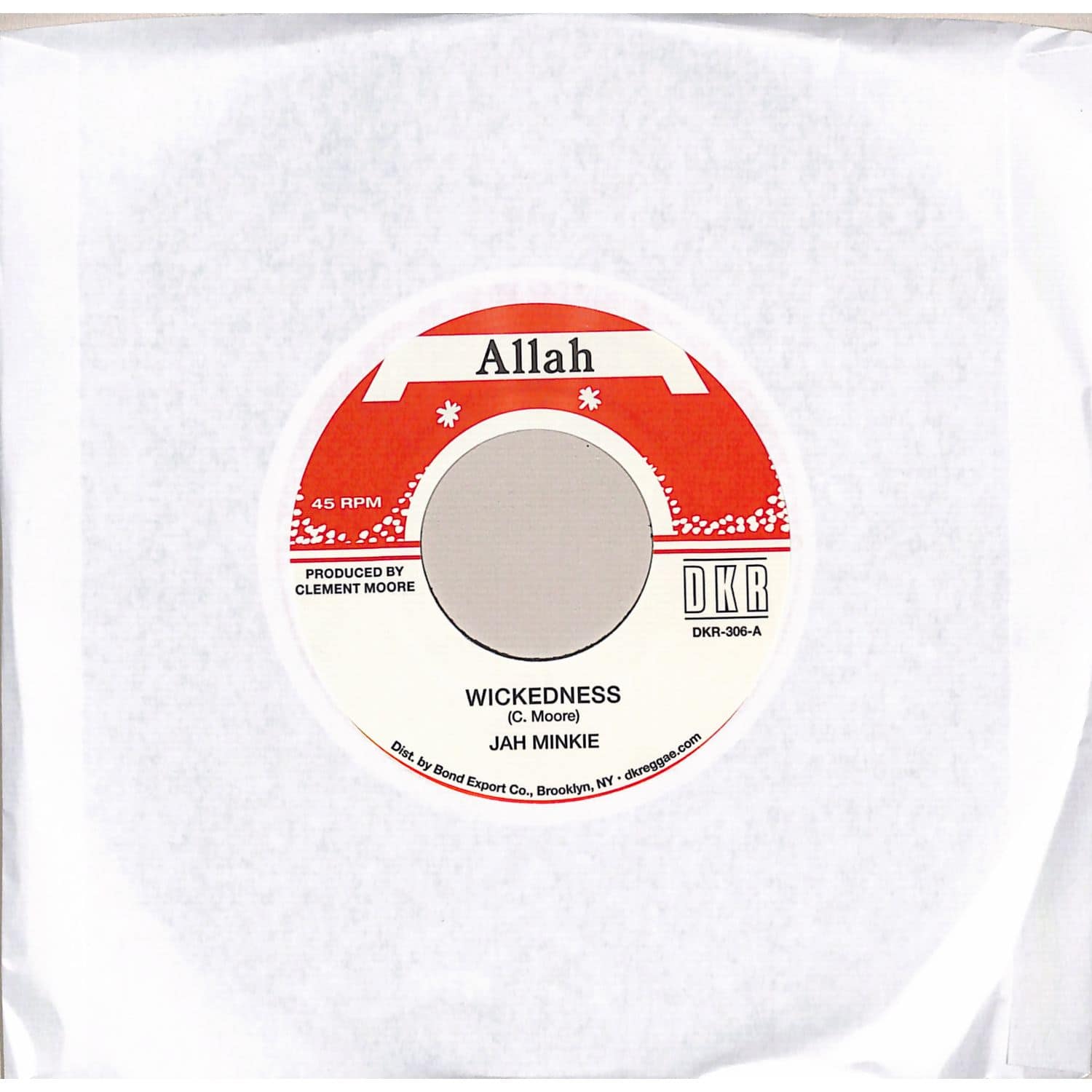 Clement Moore aka Jah Minkie - WICKEDNESS 
