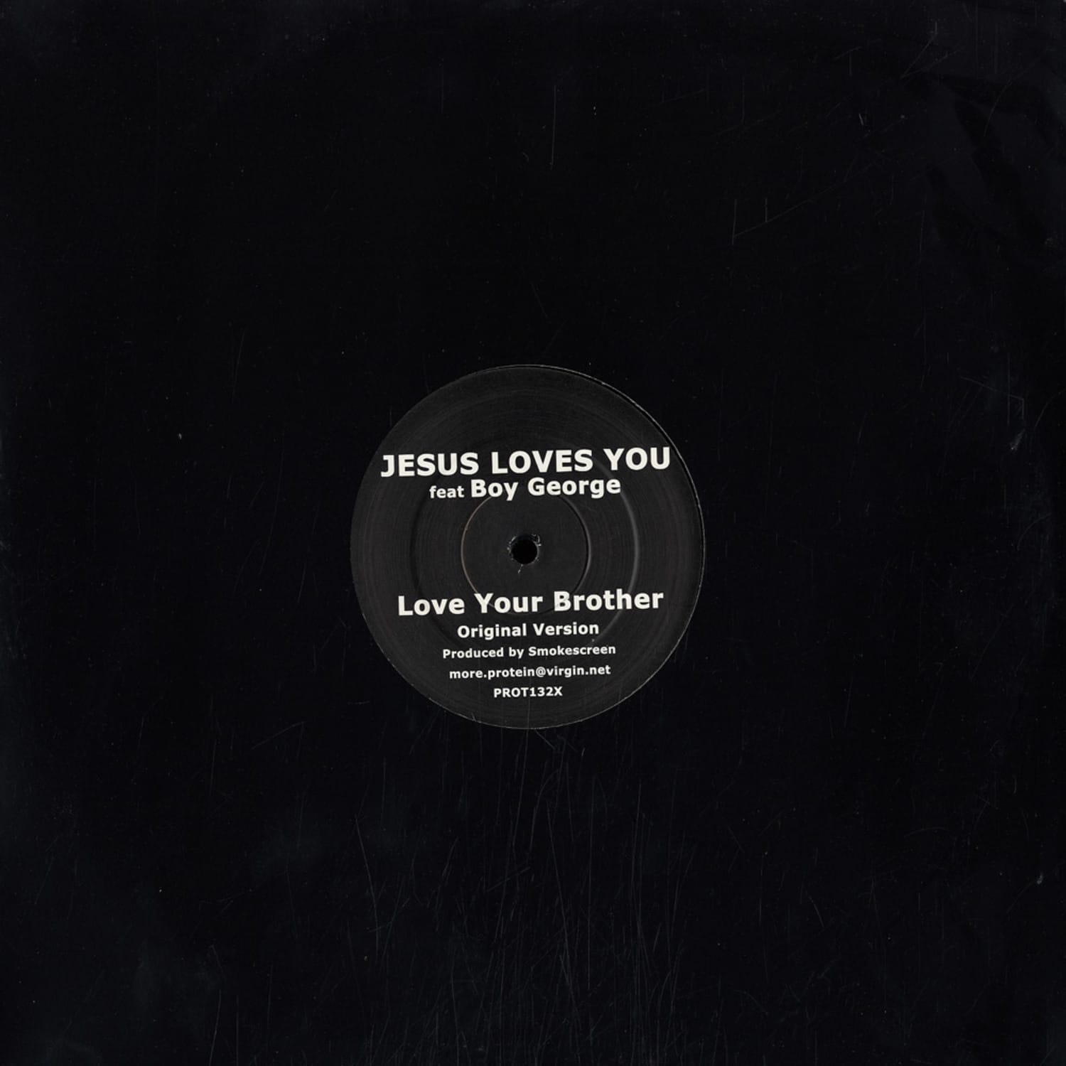 Jesus Loves You ft. Boy George - LOVE YOUR BROTHER