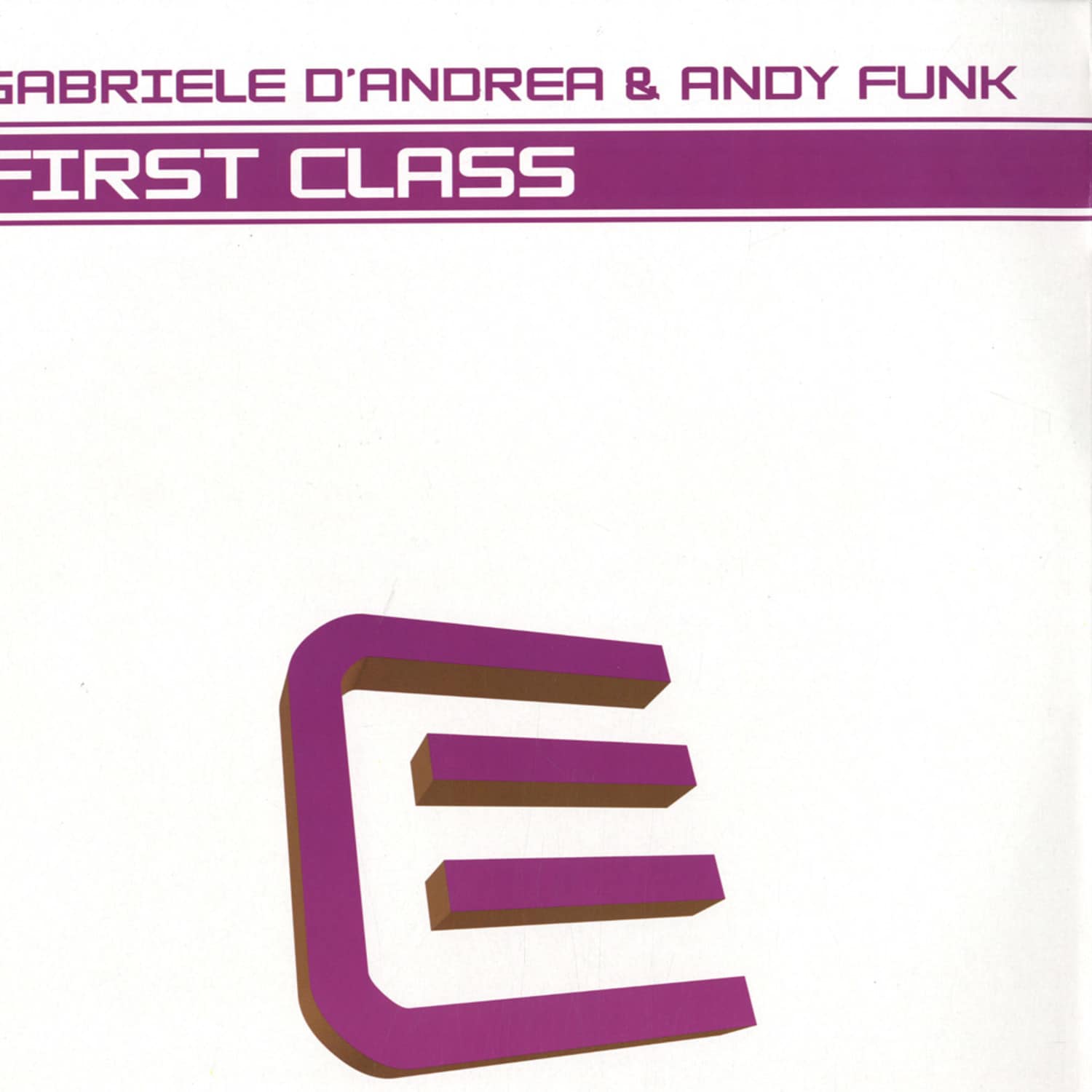 Gabrielle D Andrea & Andy Funk - FIRST CLASS
