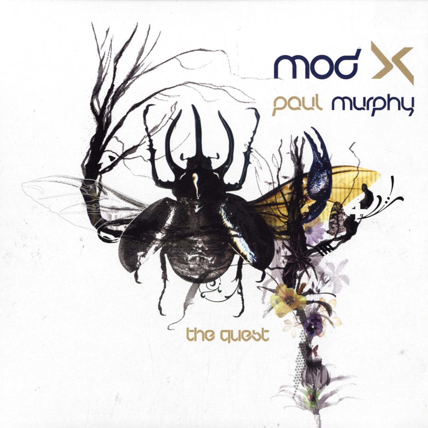 Mod X feat Paul Murphy - THE QUEST