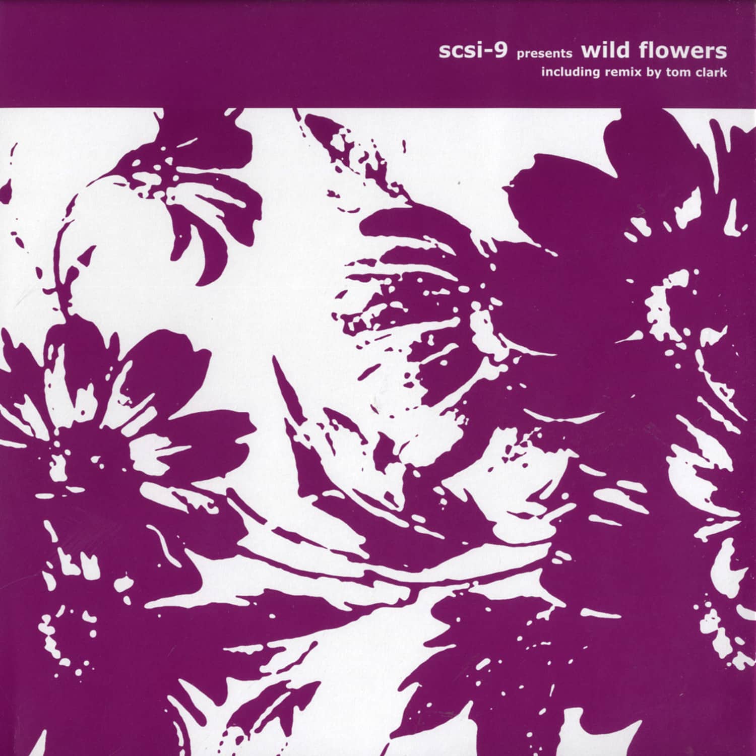 SCSI-9 - WILD FLOWERS