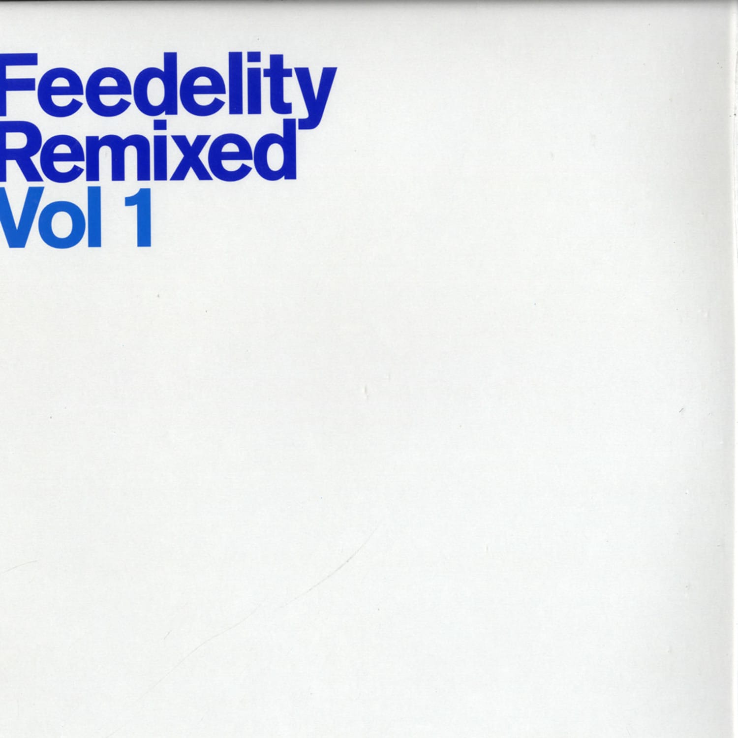 Lindstrom - FEEDELITY REMIXED VOL.1