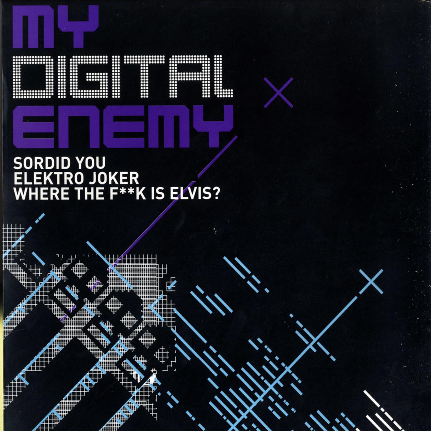 My Digital Enemy - SORDID YOU EP