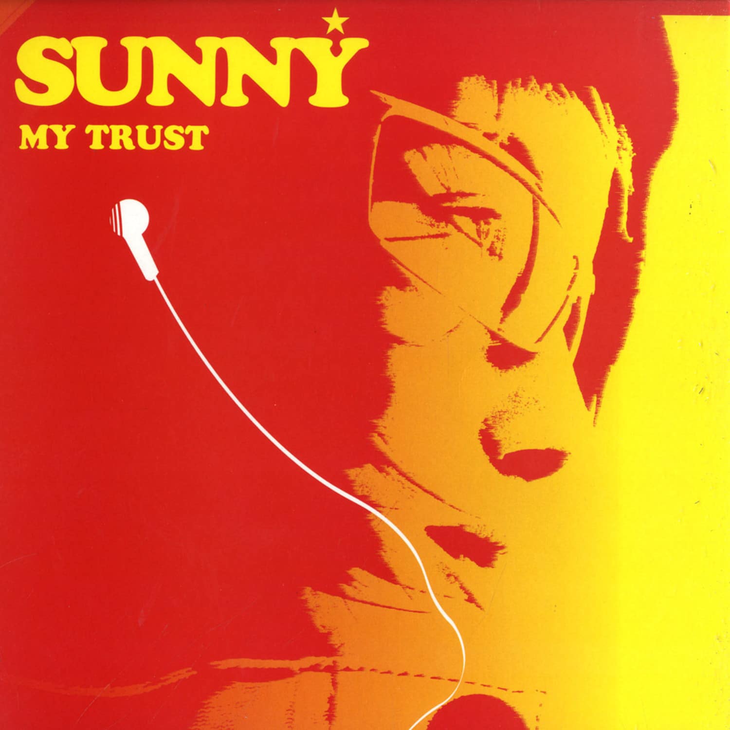 Sunny - MY TRUST / SANDY VEE & PAU STAR RMX