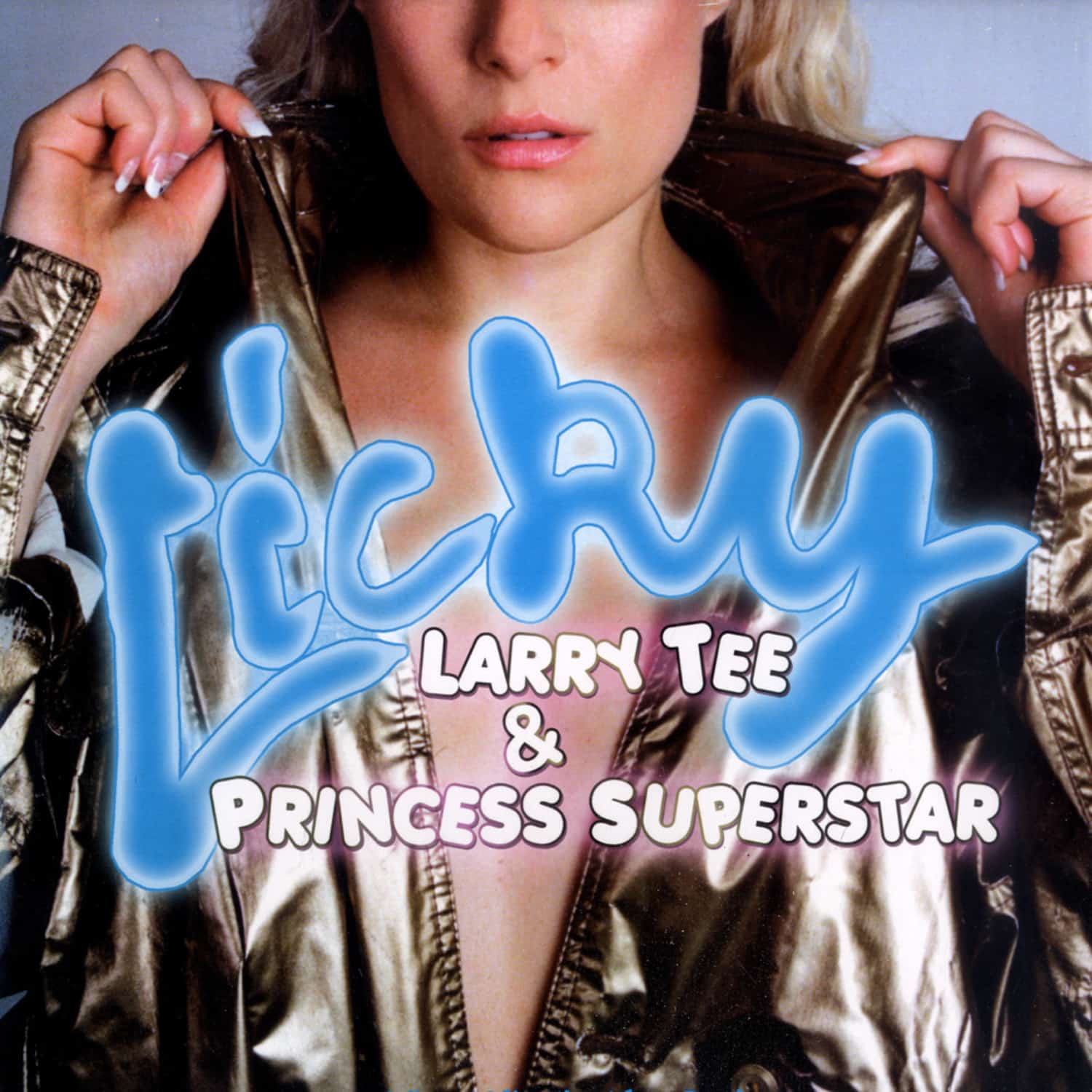 Larry Tee & Princess Superstar - LICKY PART 2