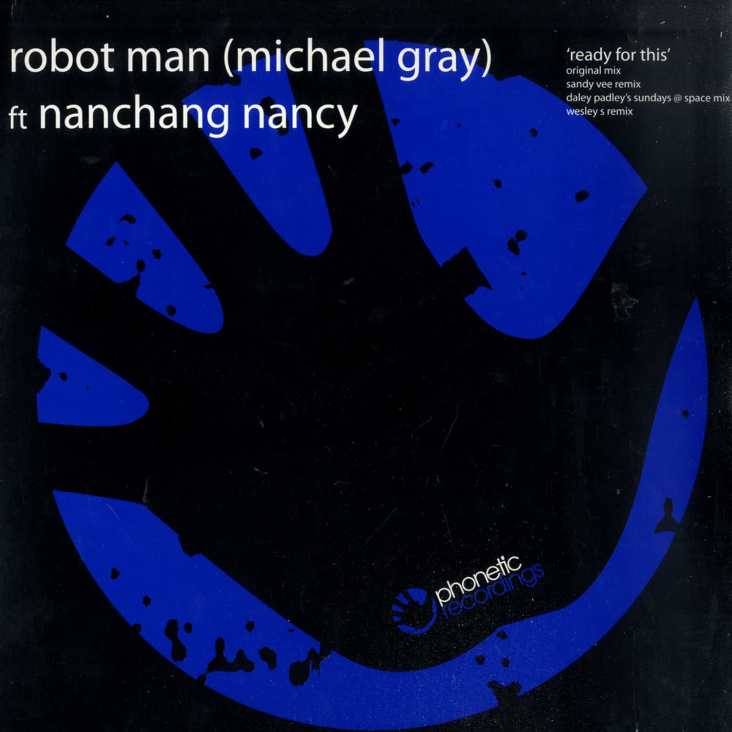 Michael Gray pres. Robot Man - READY FOR THIS