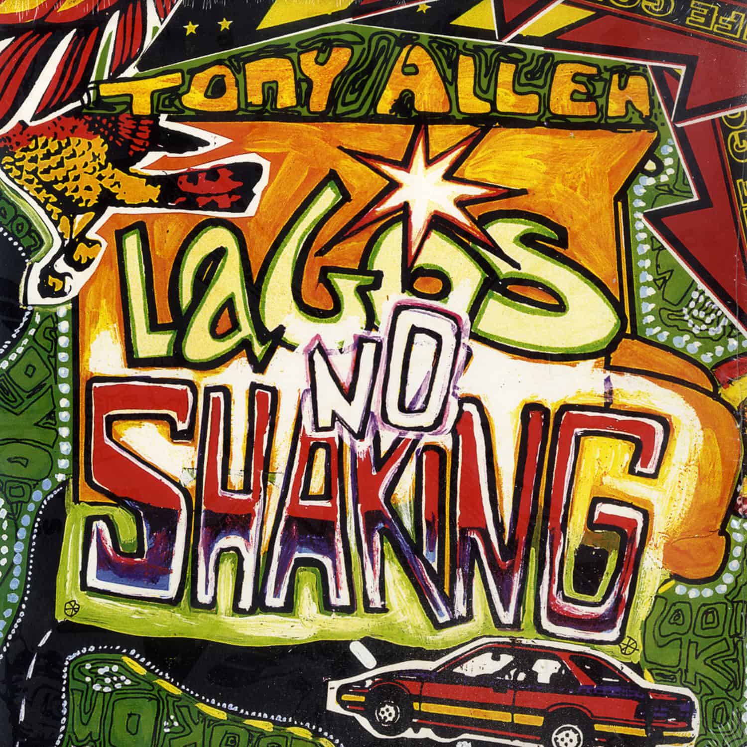 Tony Allen - LAGOS NO SHAKING 