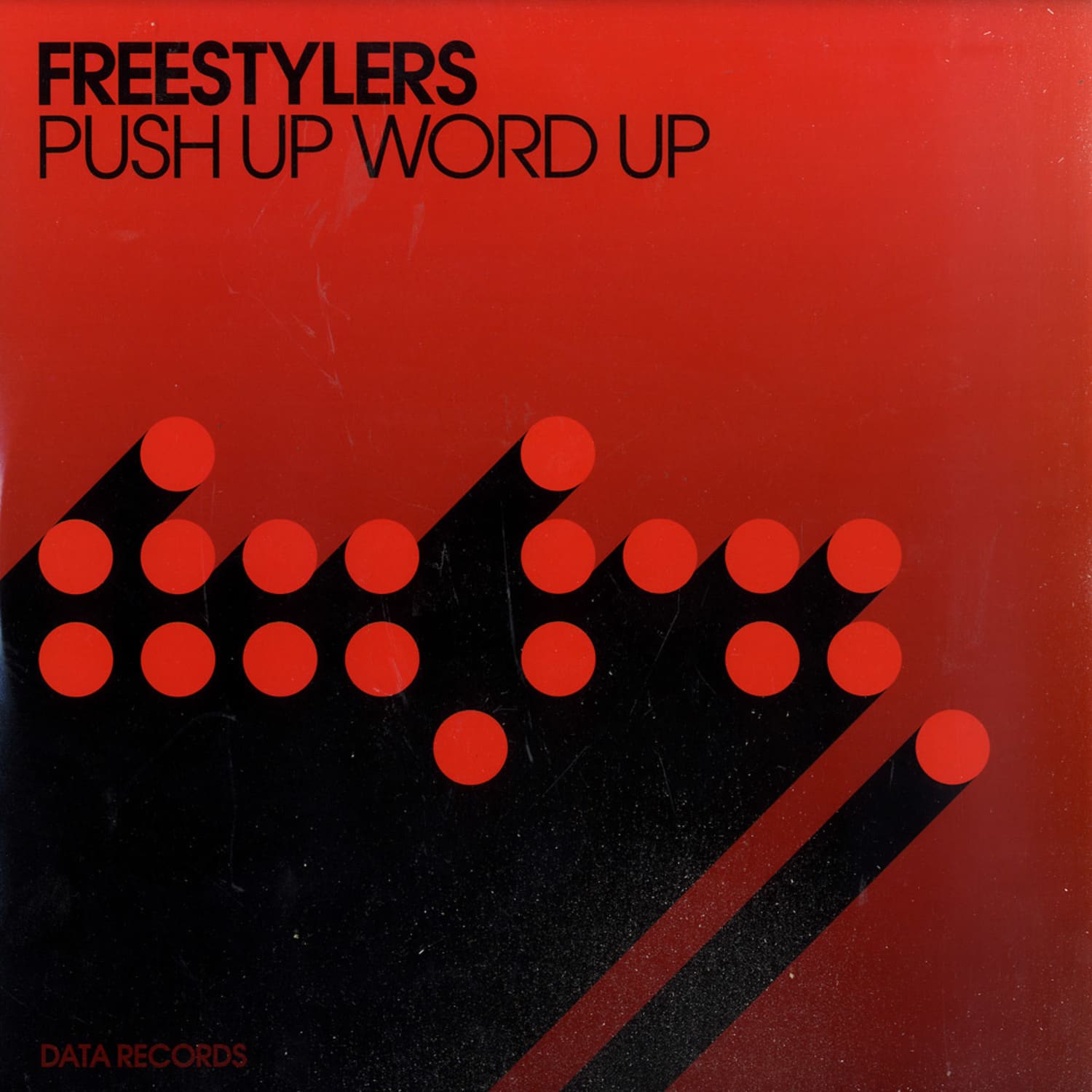 Freestylers - PUSH UP WORD UP