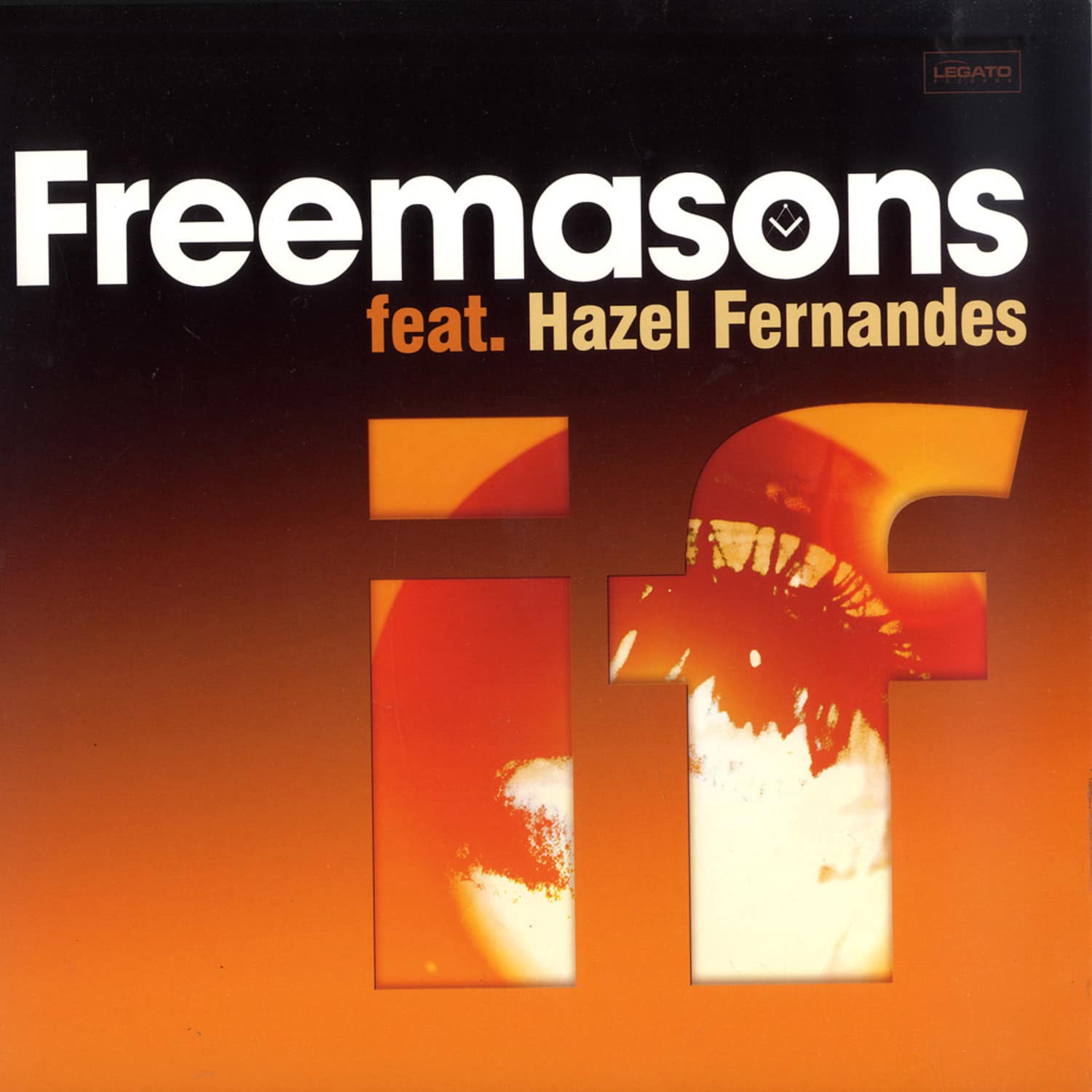 Freemasons Feat. Hazel Fernand - IF
