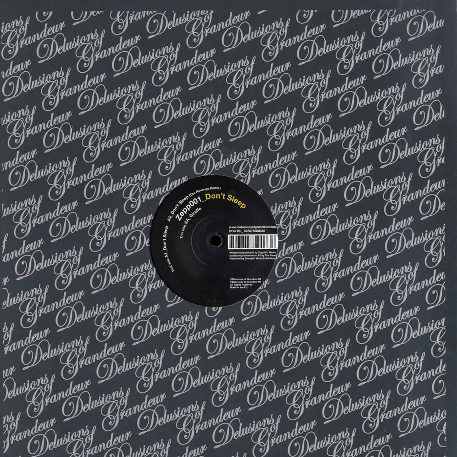 Zepp001 - DONT SLEEP/ THE REVENGE RMX