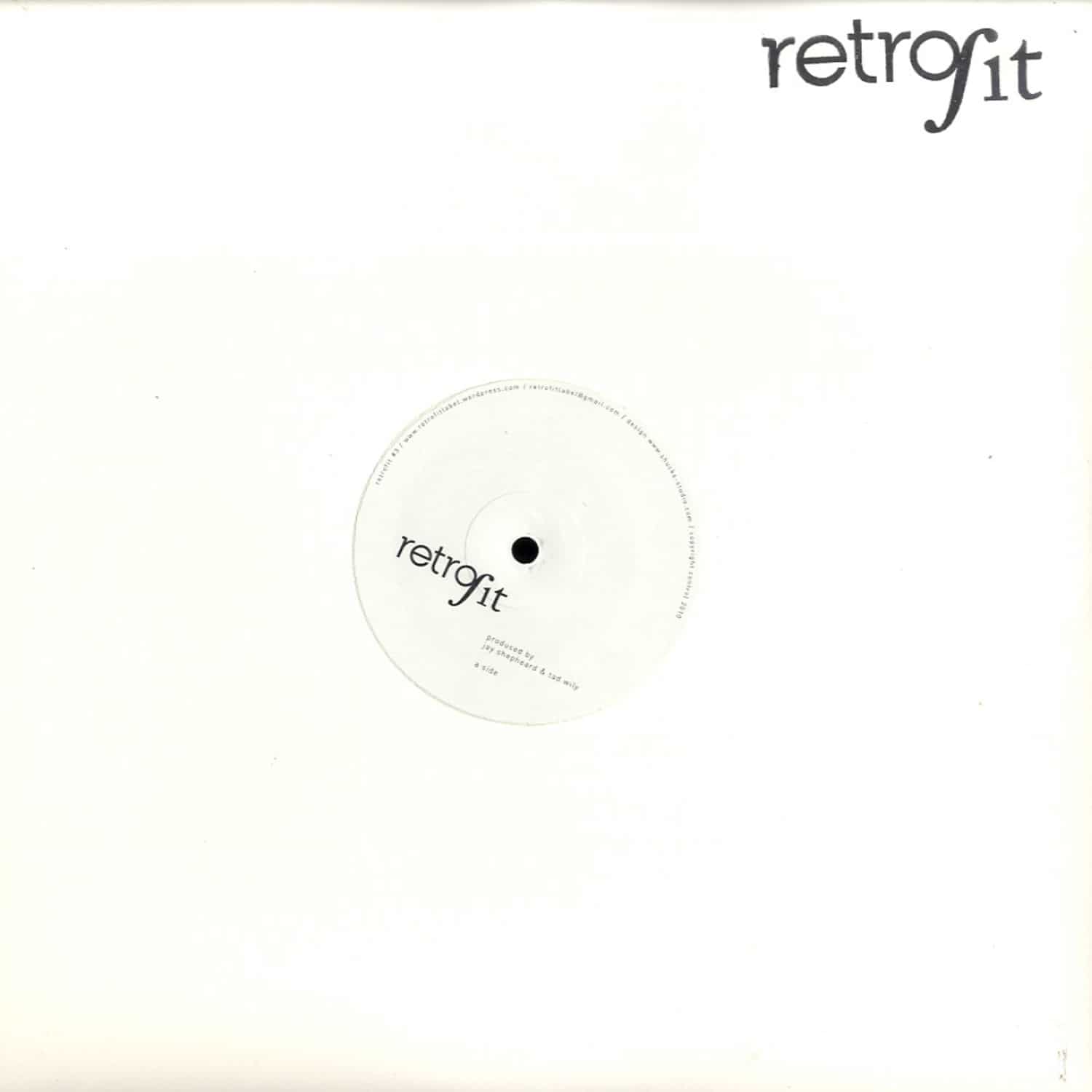 Jay Shepheard & Tad Wily - RETROFIT 3