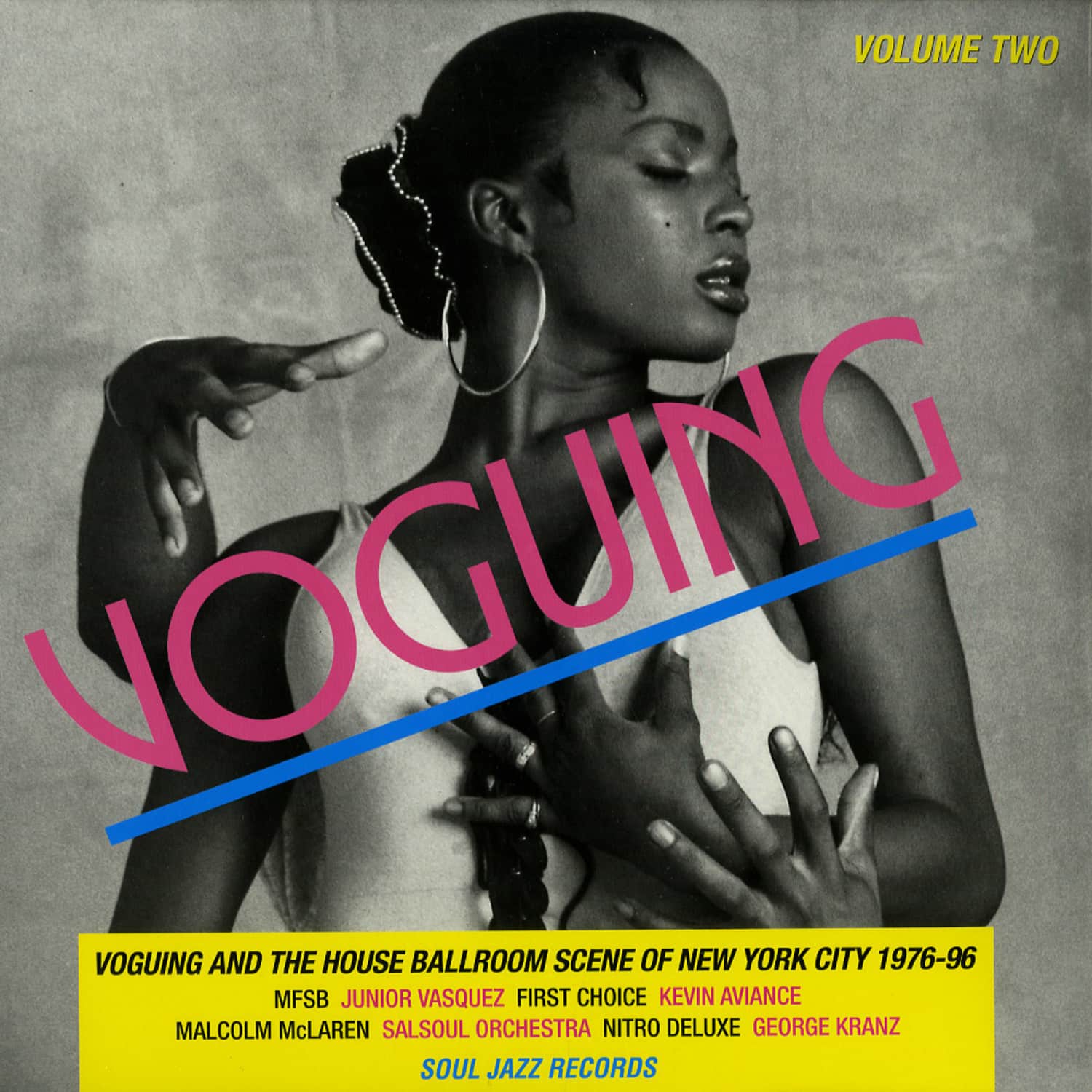 Various Artists - VOGUING AND THE HOUSE BALLROOM SCENE ON NYC 1976-96 
