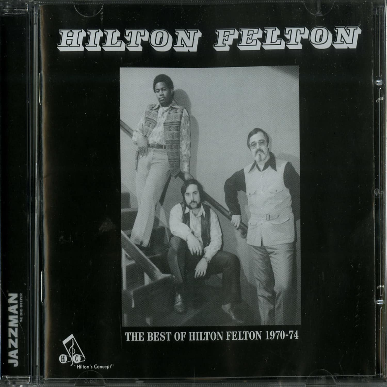 Hilton Felton - THE BEST OF HILTON 1970 - 74 