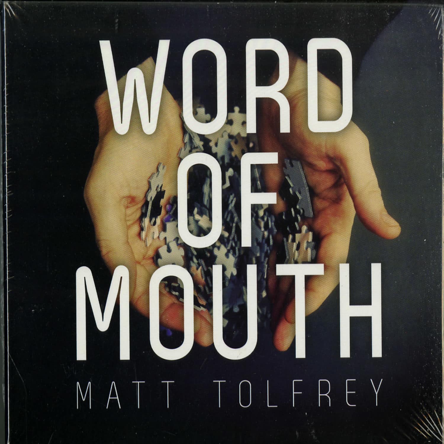 MATT TOLFREY - WORD OF MOUTH 