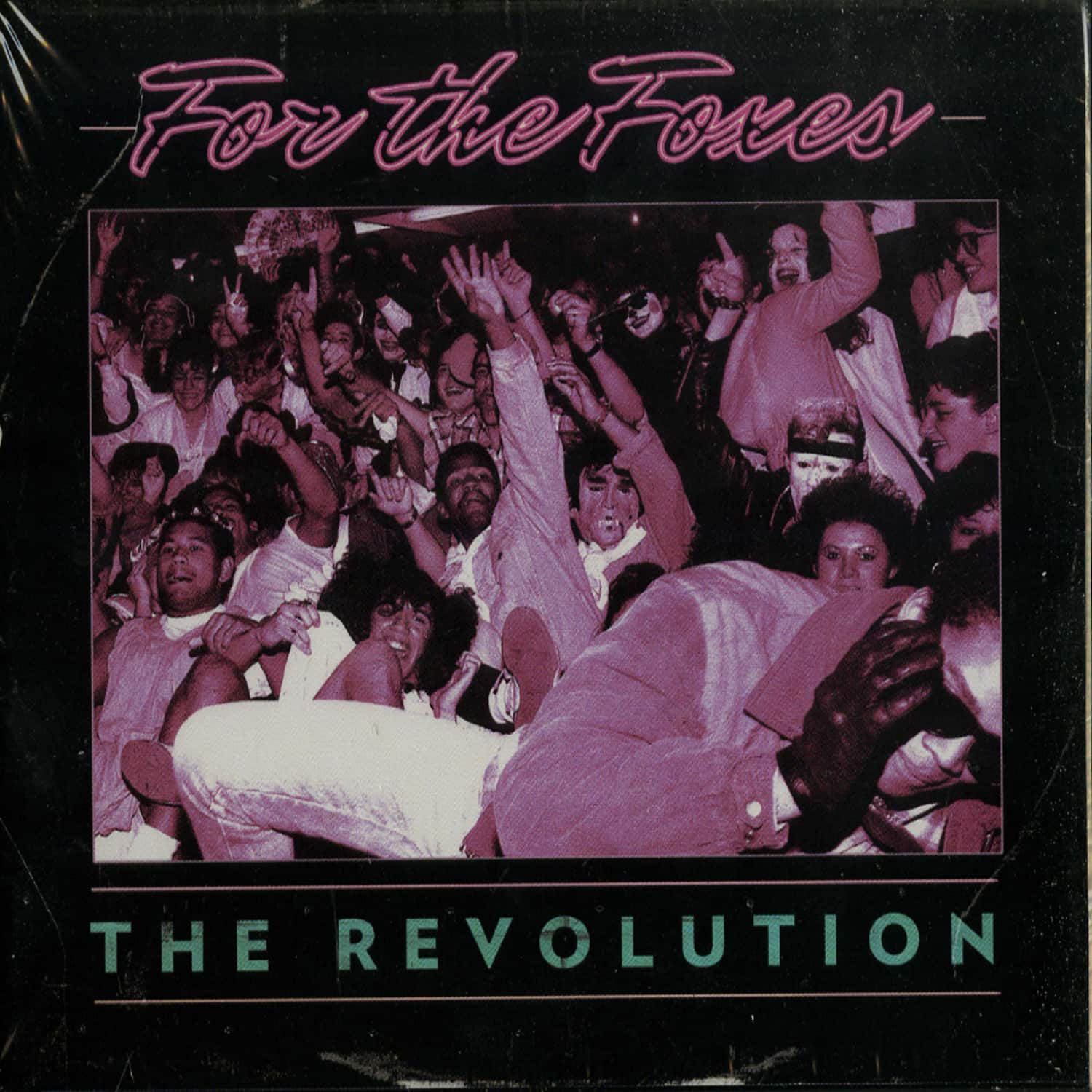 For The Foxes - THE REVOLUTION 