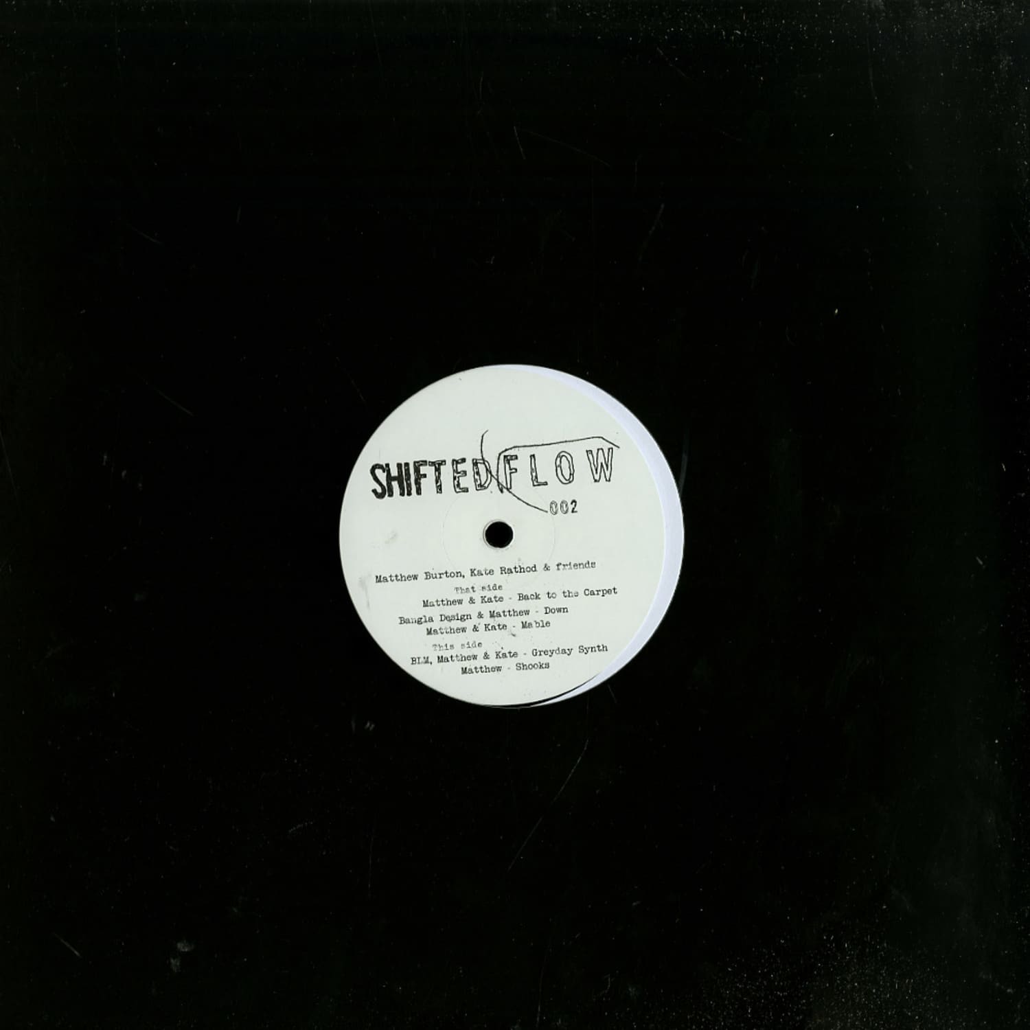 Matthew Burton & Kate Rathod - SHIFTED FLOW 002 EP