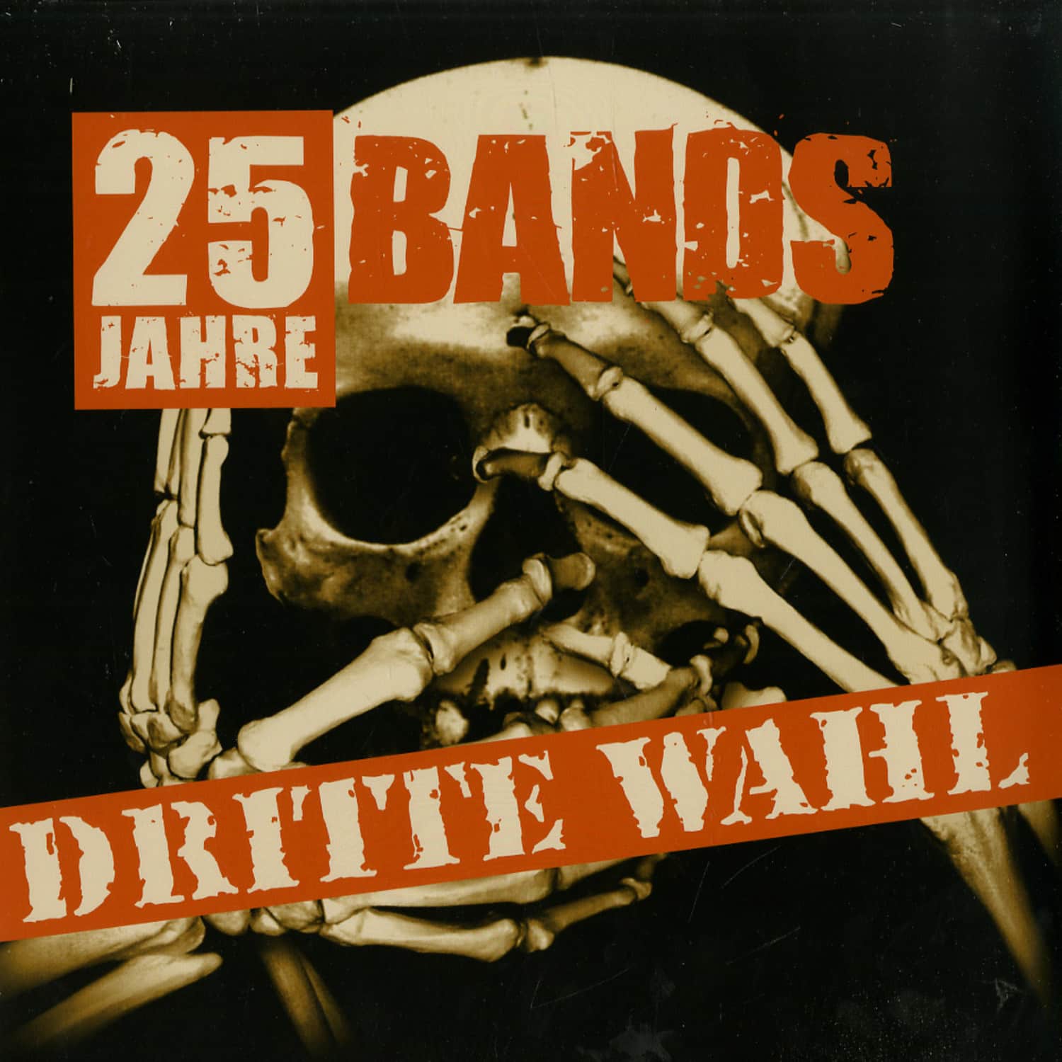 Various Artists - DRITTE WAHL: 25 JAHRE BANDS 