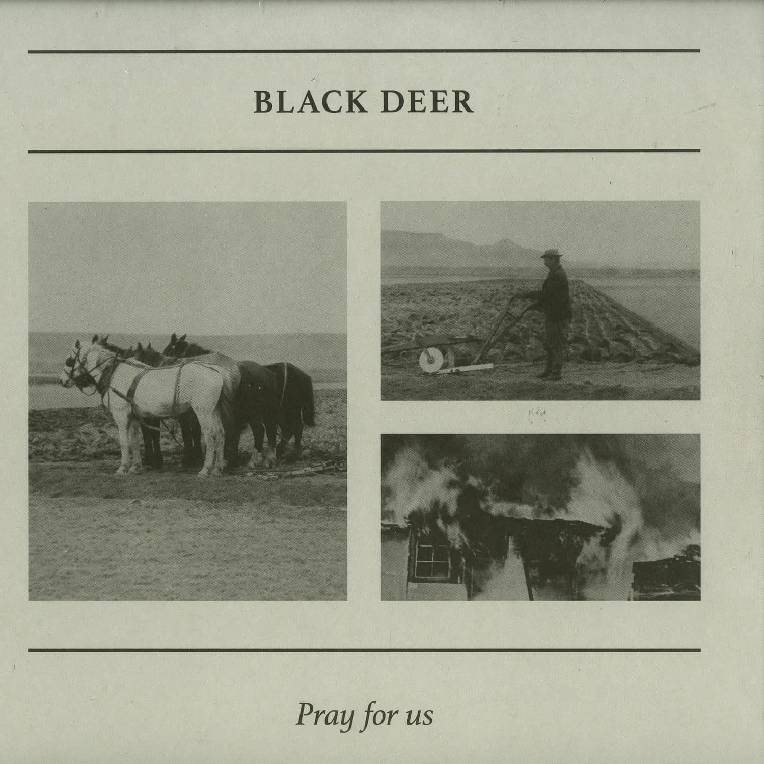 Black Deer - PRAY FOR US