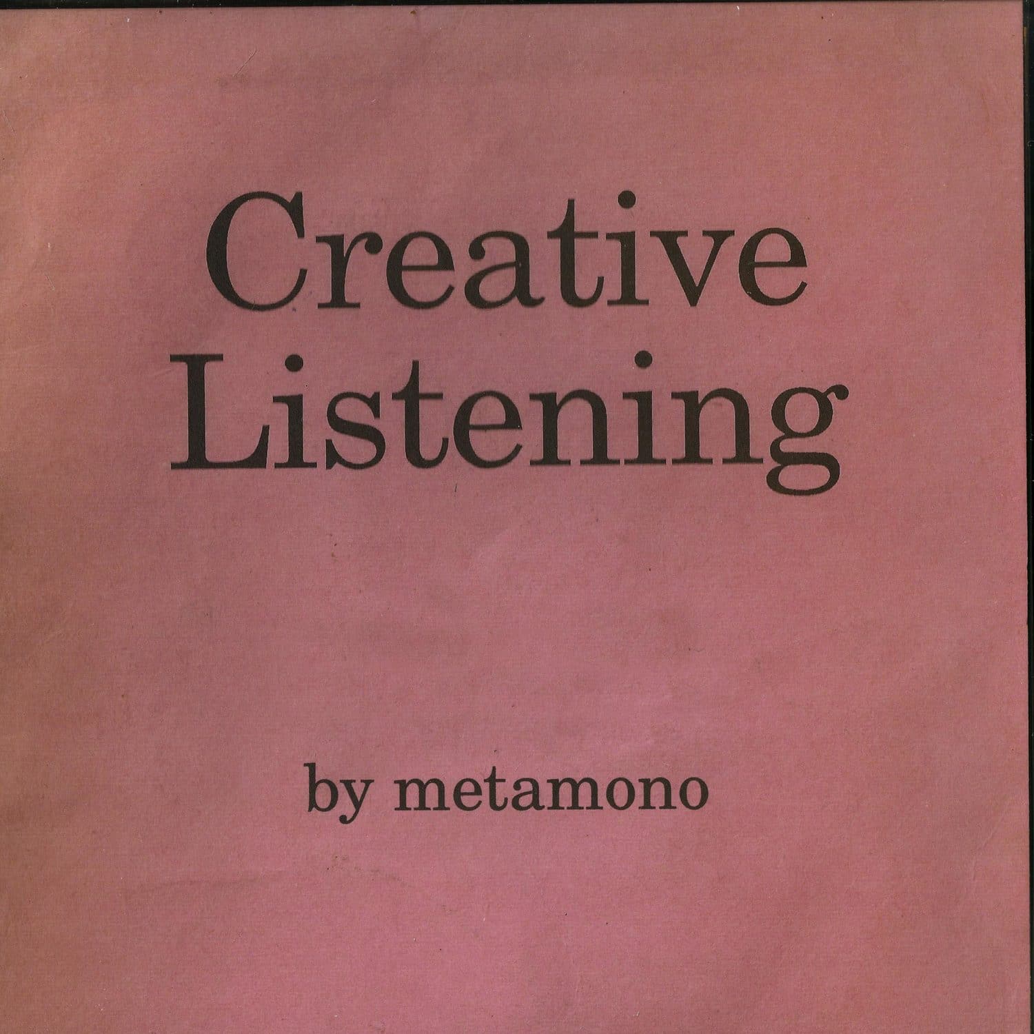 Metamono - CREATIVE LISTENING 