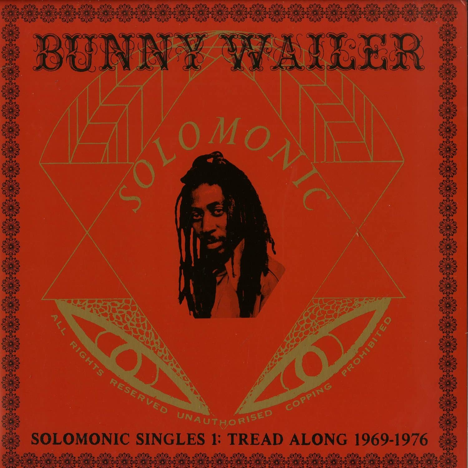 Bunny Wailer - SOLOMONIC SINGLES PART 1: TREAD ALONG