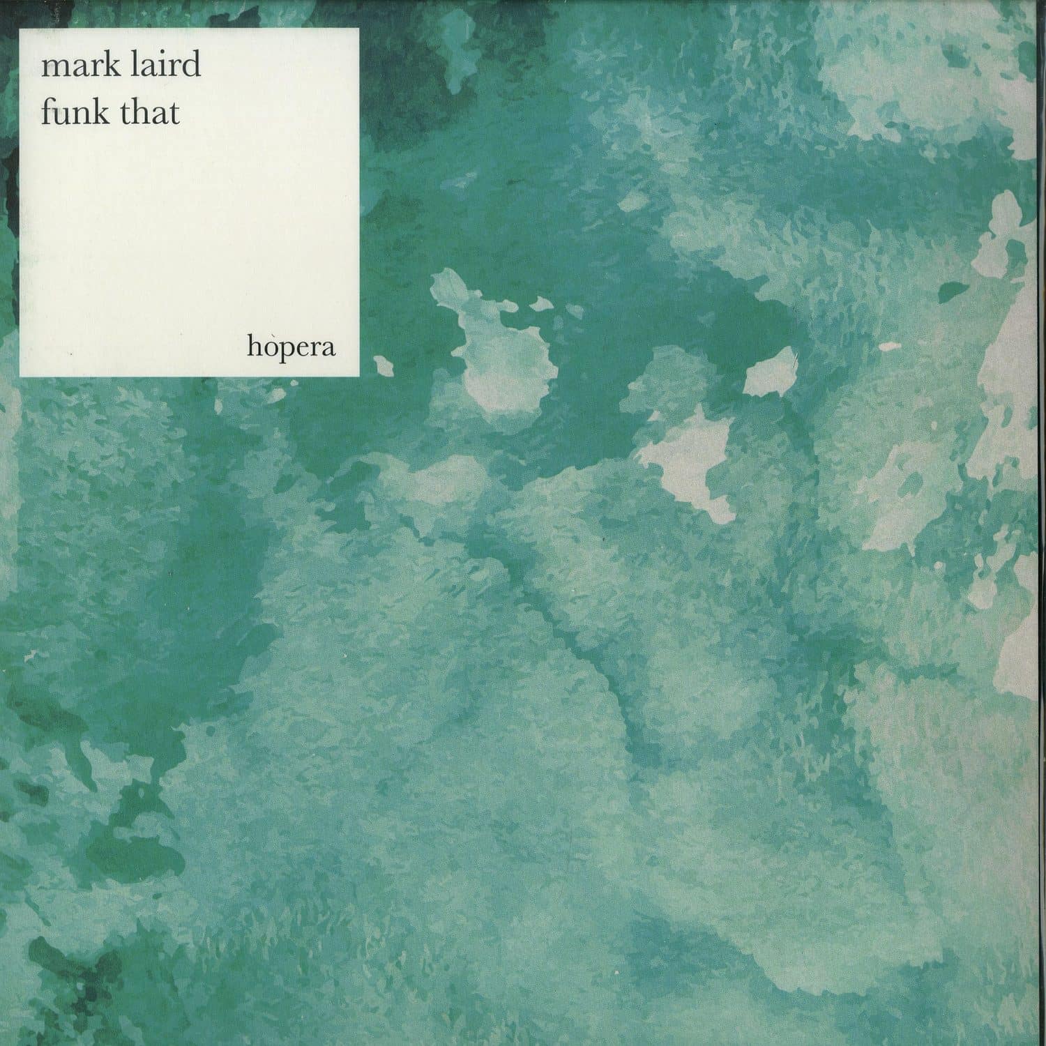 Mark Laird - FUNK THAT EP
