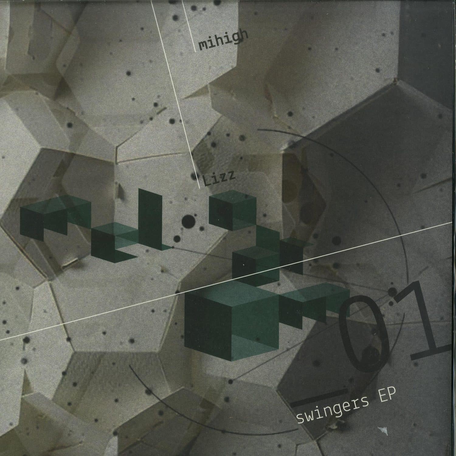 Mihigh & Lizz - SWINGERS EP